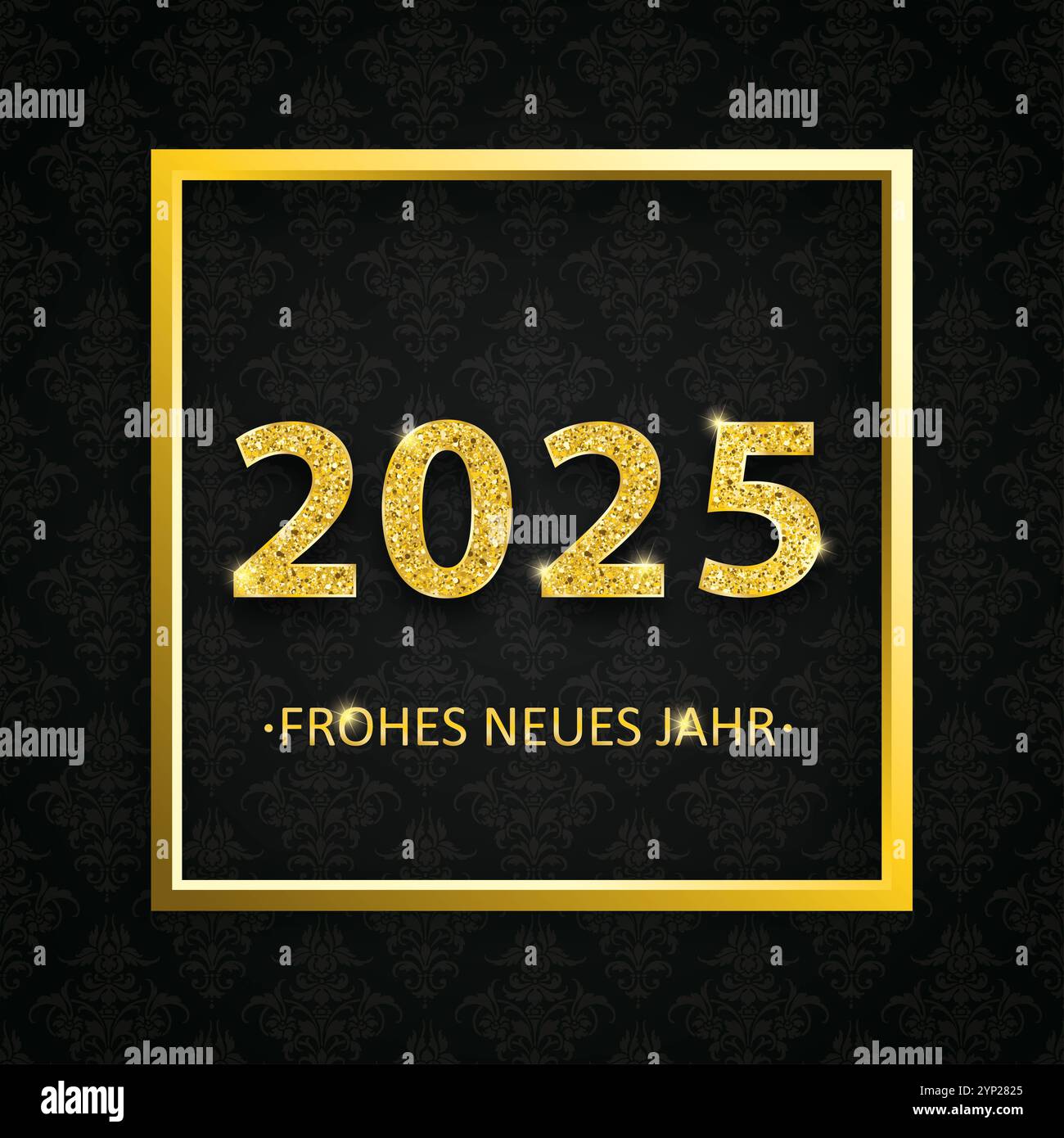 2025 Neues Jahr Golden Frame Black Ornaments papier peint texte allemand Frohes Neues Jahr, traduire bonne année. Banque D'Images