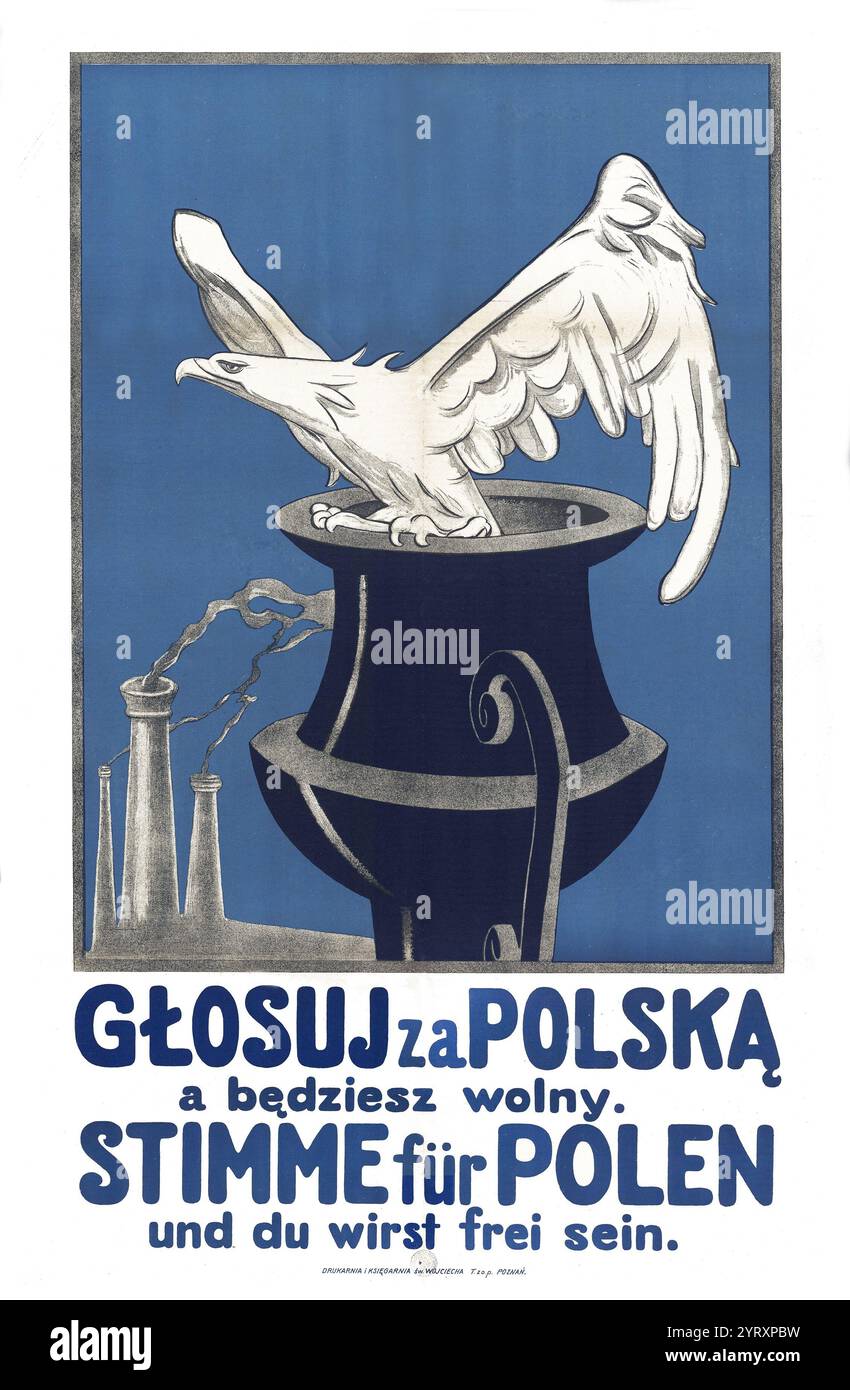 Une affiche bilingue de propagande polonaise : votez pour la Pologne et vous serez libre. 1921. Le plébiscite de haute-Silésie était un plébiscite mandaté par le Traité de Versailles et mené le 20 mars 1921 pour déterminer la propriété de la province de haute-Silésie entre l'Allemagne de Weimar et la Pologne. Banque D'Images