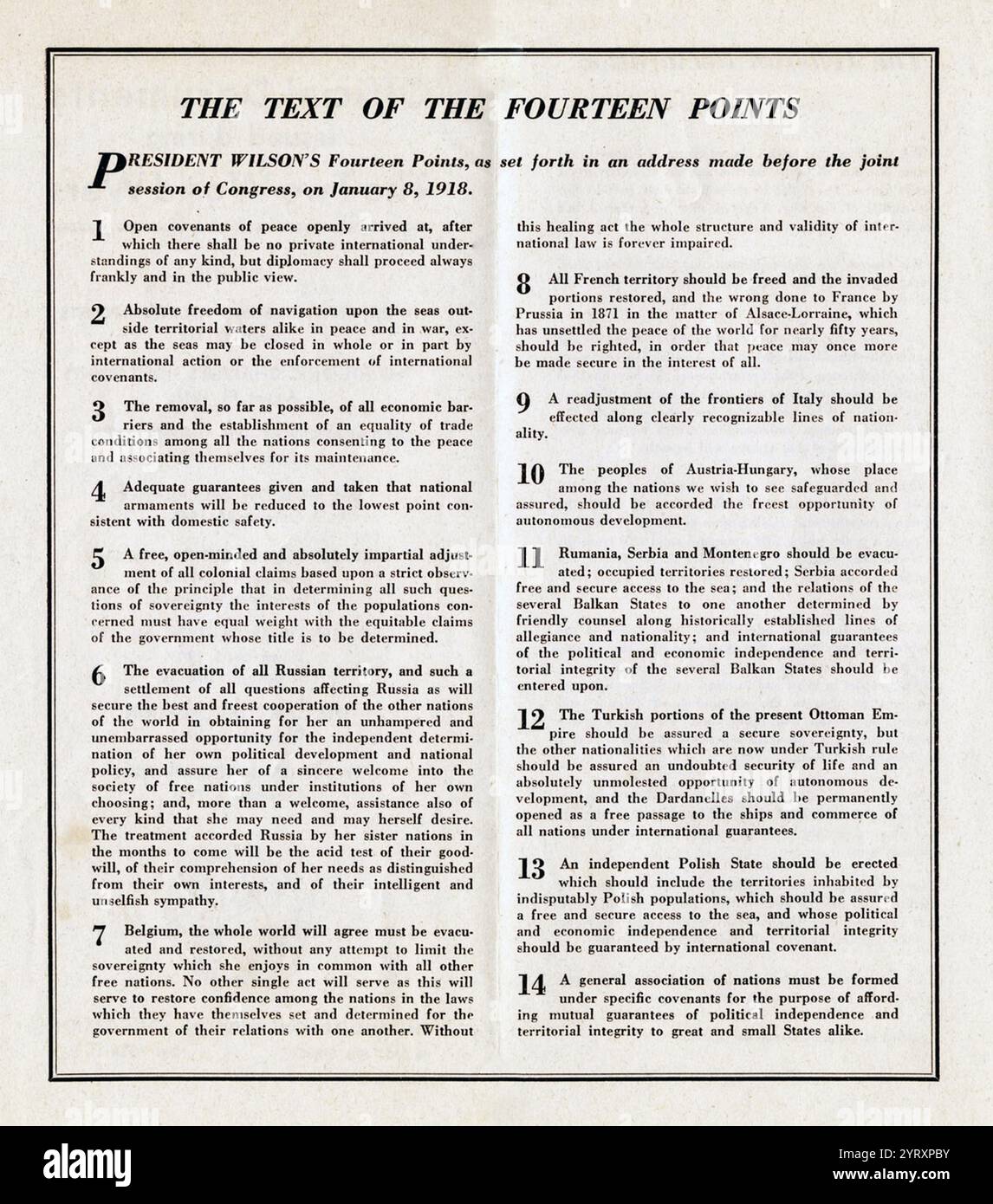 Les quatorze points étaient une déclaration de principes pour la paix qui devait être utilisée pour les négociations de paix afin de mettre fin à la première Guerre mondiale. Les principes ont été exposés dans un discours sur les objectifs de guerre et les conditions de paix prononcé le 8 janvier 1918 devant le Congrès des États-Unis par le président Woodrow Wilson. Banque D'Images Les quatorze points étaient une déclaration de principes pour la paix qui devait être utilisée pour les négociations de paix afin de mettre fin à la première Guerre mondiale. Les principes ont été exposés dans un discours sur les objectifs de guerre et les conditions de paix prononcé le 8 janvier 1918 devant le Congrès des États-Unis par le président Woodrow Wilson. Banque D'Images