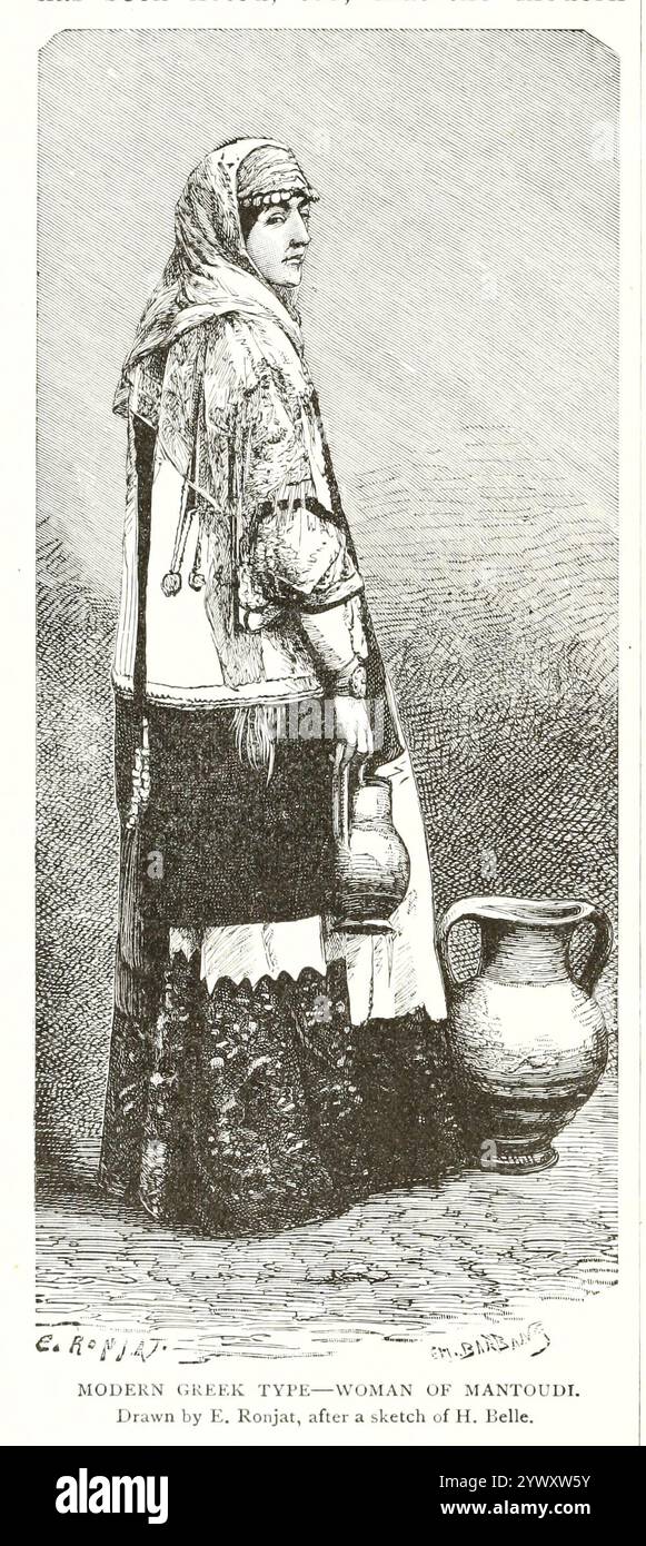 FEMME DE TYPE GREC MODERNE DE MANTOUDI. Tiré par E. Ronjat DES ARYENS OCCIDENTAUX / les Grecs du volume 3 de l'histoire universelle de Ridpath : un compte rendu de l'origine, de la condition primitive et du développement ethnique des grandes races de l'humanité, et des principaux événements dans l'évolution et le progrès de la vie civilisée entre les hommes et les Nations, à partir de sources récentes et authentiques avec une enquête préliminaire sur le temps, le lieu et la manière du commencement par Ridpath, John Clark, 1840-1900 publié en 1897 Banque D'Images