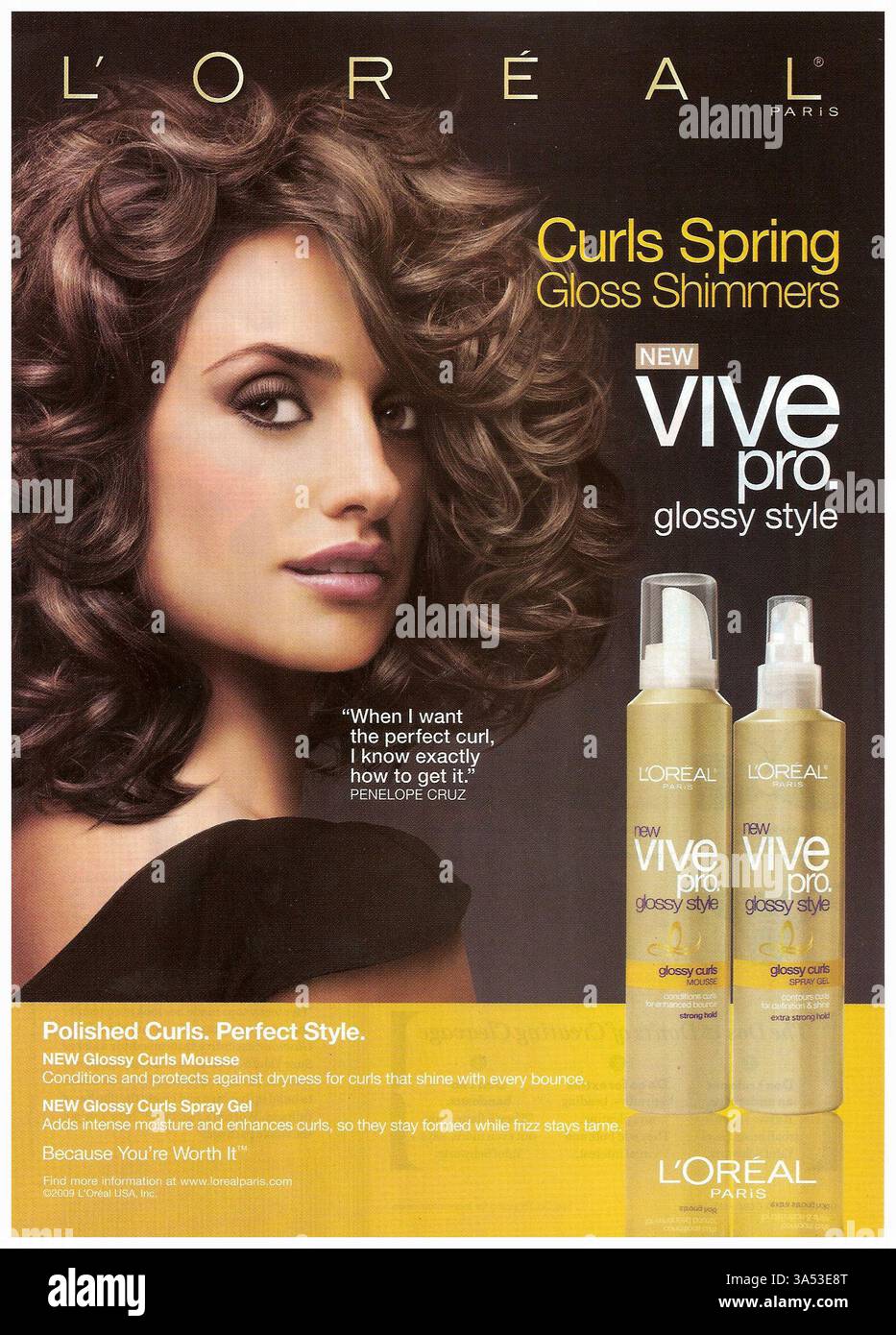 2009 L'Oreal vive Pro Glossy style Curls Spring Hair print annonce mettant en vedette Penelope Cruz Banque D'Images