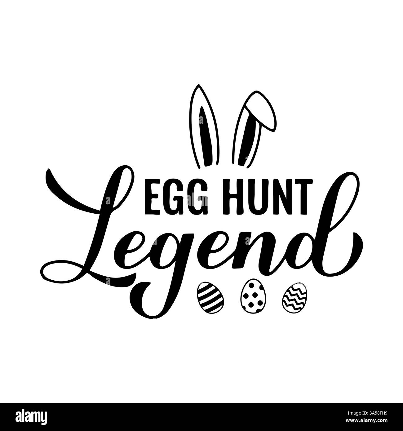 Légende de la chasse aux oeufs calligraphie lettrage à la main. Affiche typographique drôle de citation de Pâques. Modèle vectoriel pour bannière, carte de voeux, autocollant, vêtements pour enfants, et Illustration de Vecteur