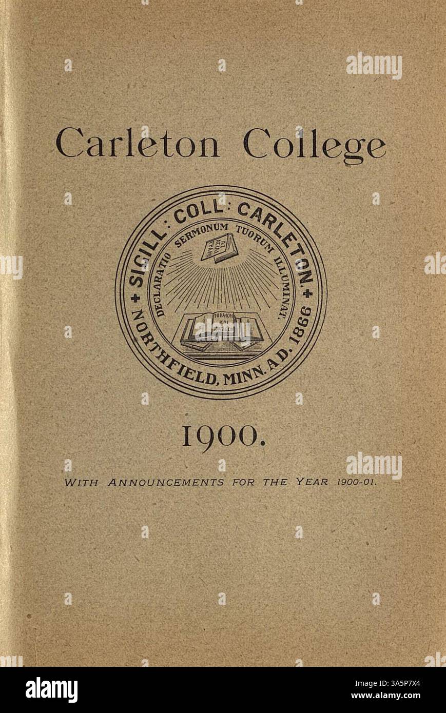 Le catalogue de cours du Collège Carleton 1899-1900 comprend des renseignements sur les cours offerts, la liste des étudiants, les listes des professeurs, les conditions d'admission, les diplômes honorifiques, et descriptions des départements et programmes académiques. Banque D'Images