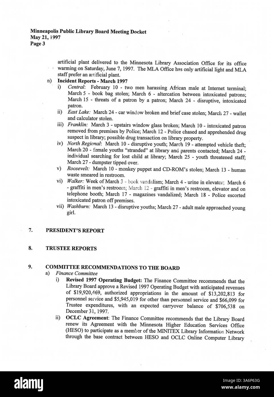 Les procès-verbaux des réunions de 1997 du conseil d'administration de la Bibliothèque publique de Minneapolis donnent un aperçu de l'administration, de la planification financière et de l'exécution des politiques de la bibliothèque. Il comprend des mises à jour précises sur les services de bibliothèque et les décisions du conseil. Banque D'Images Les procès-verbaux des réunions de 1997 du conseil d'administration de la Bibliothèque publique de Minneapolis donnent un aperçu de l'administration, de la planification financière et de l'exécution des politiques de la bibliothèque. Il comprend des mises à jour précises sur les services de bibliothèque et les décisions du conseil. Banque D'Images