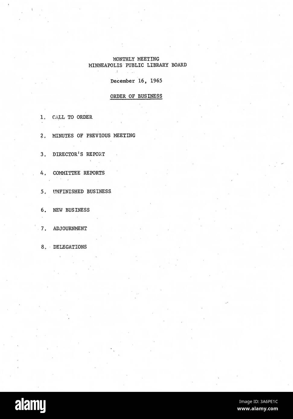 Ces procès-verbaux de la réunion de 1965 du conseil d'administration de la Bibliothèque publique de Minneapolis portent sur les décisions concernant le fonctionnement des bibliothèques, le service communautaire et la mise en œuvre des politiques publiques. Banque D'Images