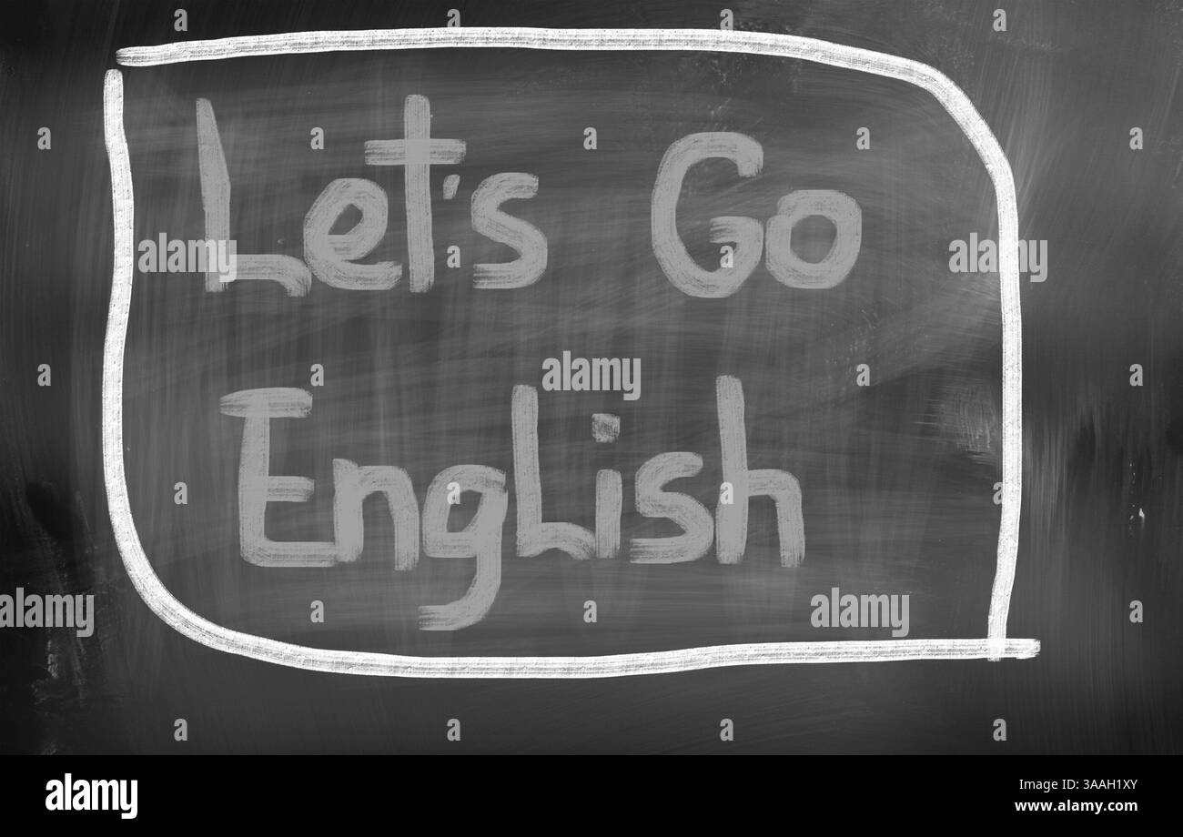 Let's Go Concept Anglais Banque D'Images
