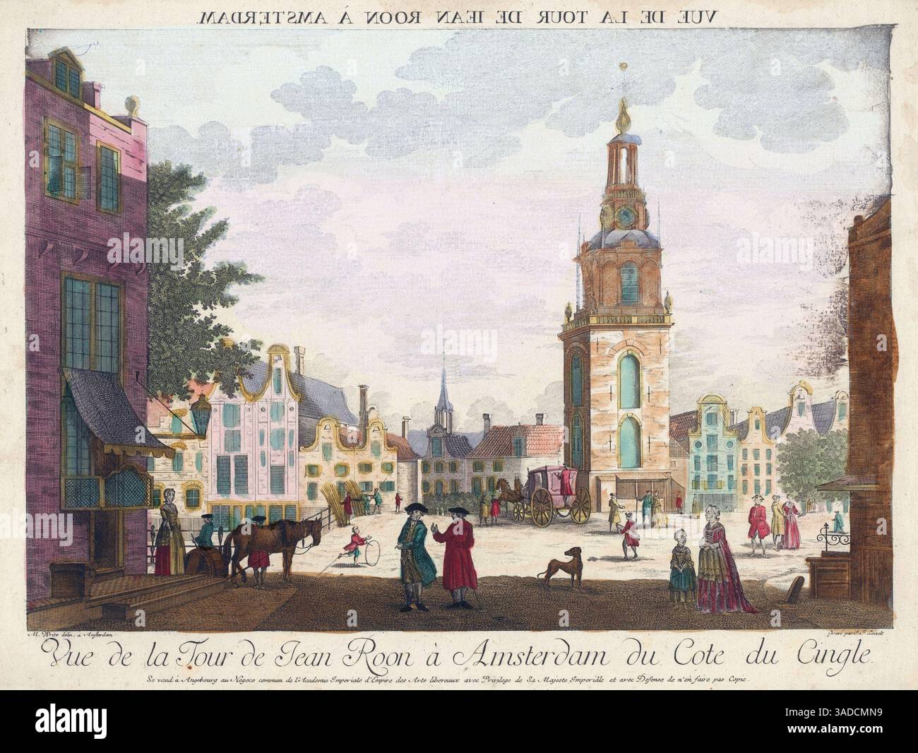 Aquarelle gravure vue de la Tour de Jean Room à Amsterdam depuis le Cingle, publié par Kaiserlick Franziskische Akademie imprimé par Friederich Balthasar Leixel après dessin par William Writs art art vintage impression antique gravure vue historique, couleur à la main Banque D'Images