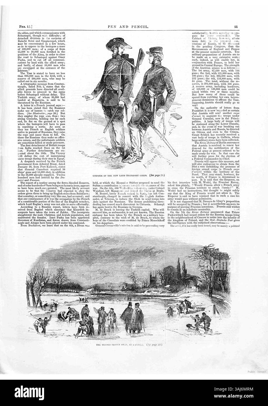 L'édition du 17 février 1855 de Pen and Pencil, un journal familial illustré, présente une page avec de multiples illustrations, y compris l'uniforme du nouveau Land transport corps et une représentation de la Tamise gelée à Hampton. Publié par Joseph Clayton Jr., Londres, le numéro donne un aperçu de la vie et des événements britanniques du milieu du XIXe siècle. Banque D'Images