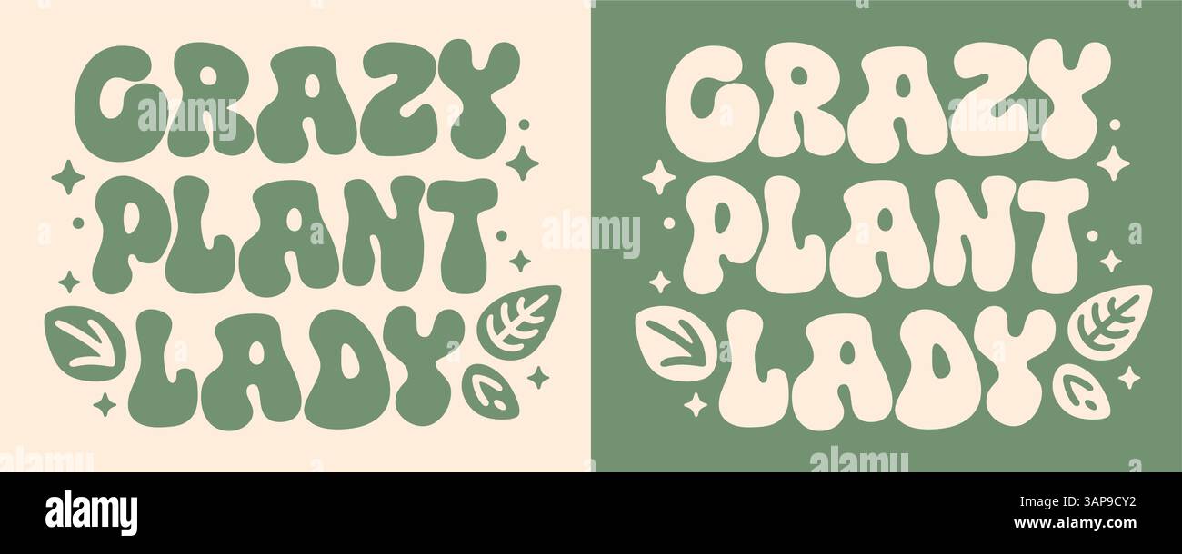 Crazy plant Lady Girl groovy lettrage plantes mignonnes amateurs de citations drôles boho rétro vintage vert texte esthétique pour jardinier fleuriste carte design. Illustration de Vecteur