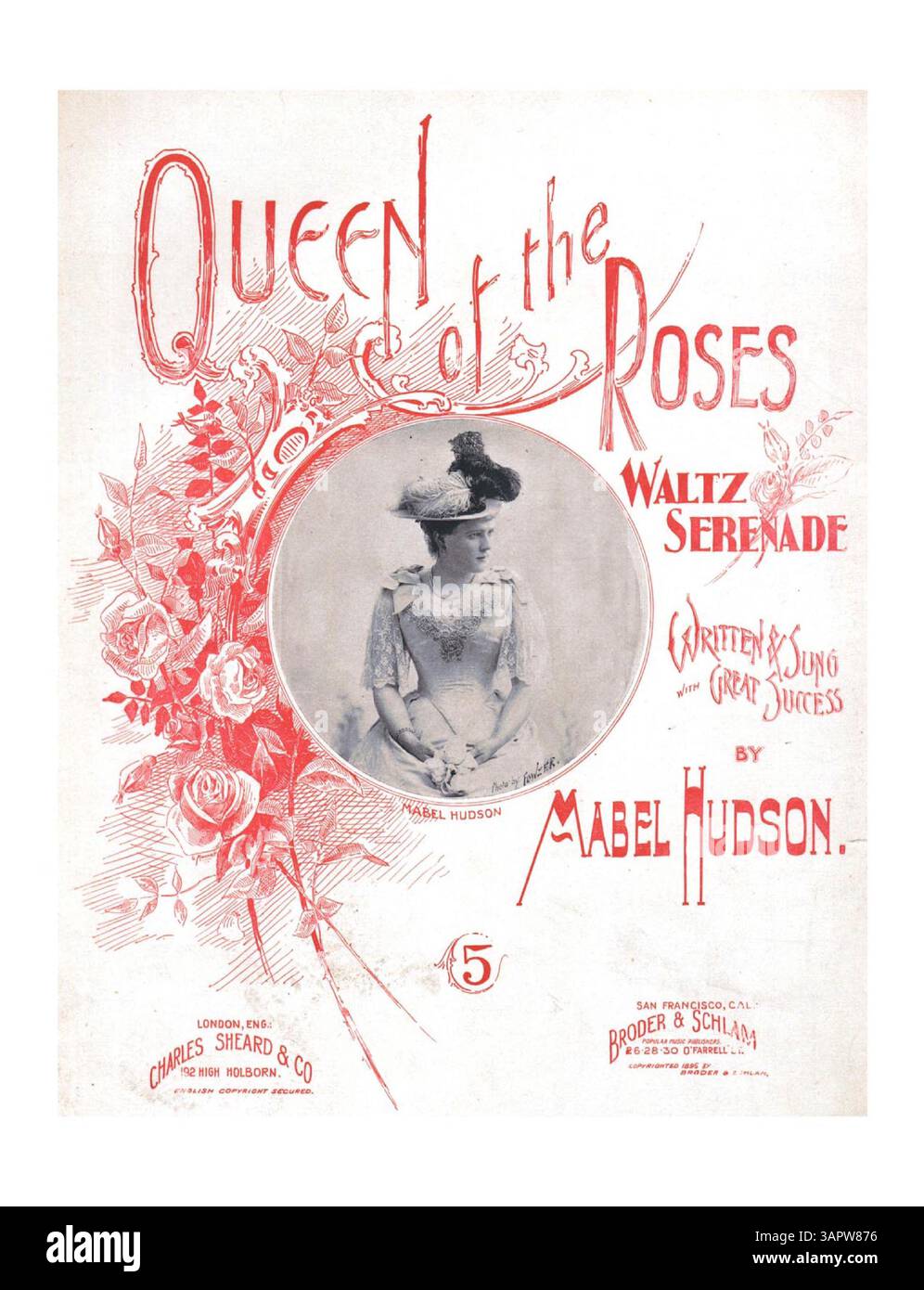Cette partition musicale pour Queen of the Roses, écrite et chantée par Mabel Hudson, comprend une photo de Fowzer sur la couverture. La pochette intérieure annonce des succès populaires et fournit des extraits de musique pour diverses chansons. Des publicités au bas de chaque page de partition font la promotion d'autres chansons, y compris Friends de Minnie Huff et Sweet Little Kate McCoy. La couverture arrière contient des extraits de chansons supplémentaires. La couleur de l'image numérique peut différer de l'original. Banque D'Images