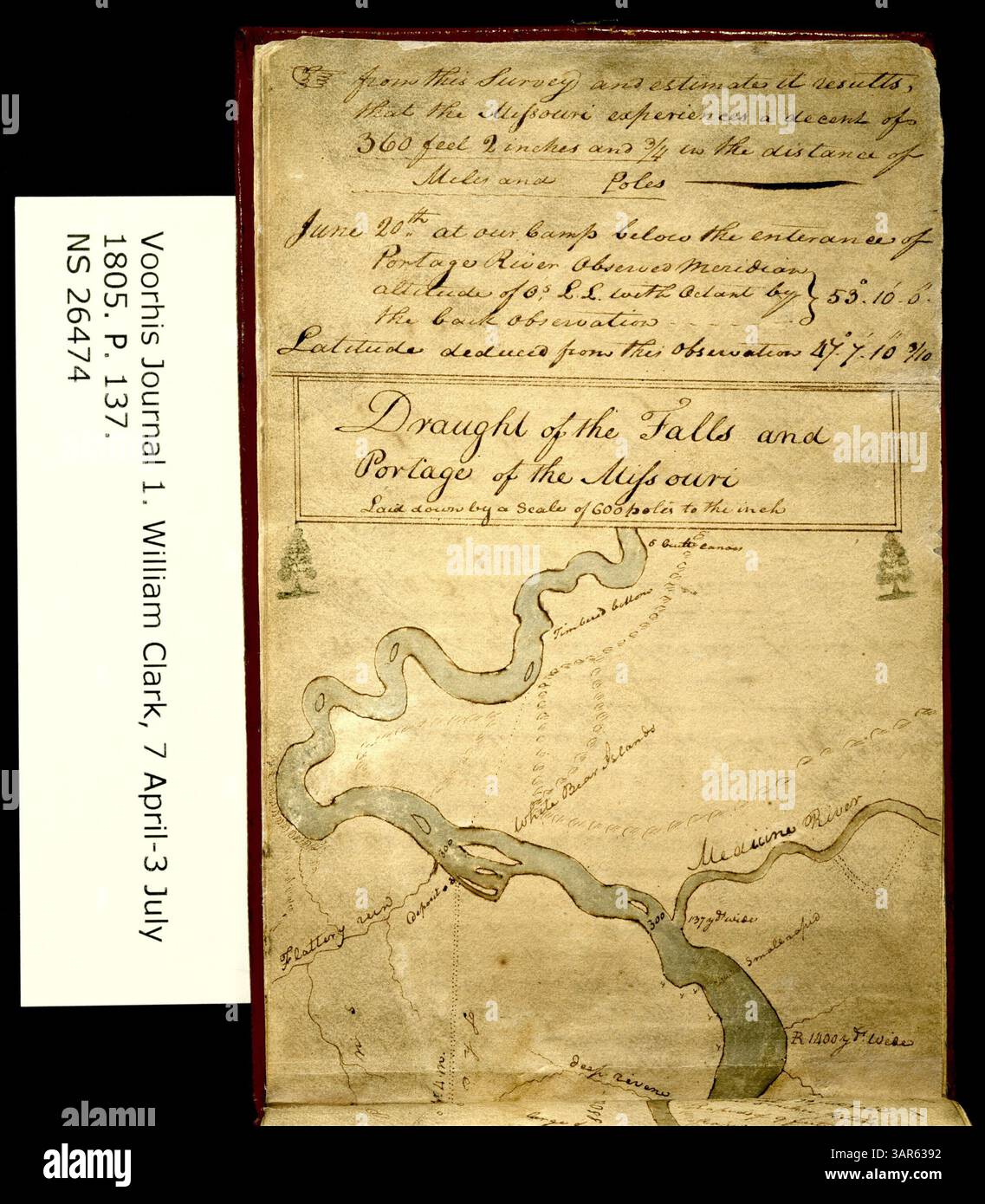 The Clark Family Collection, volume 1, contient Voorhis Journal No 1, page 137, daté du 2 juillet 1805. Le document comprend un relevé et une estimation des chutes et du portage de la rivière Missouri, accompagnés d'un croquis des chutes et de la zone de portage. Cette entrée offre un aperçu historique des premières études géographiques du fleuve Missouri. Banque D'Images