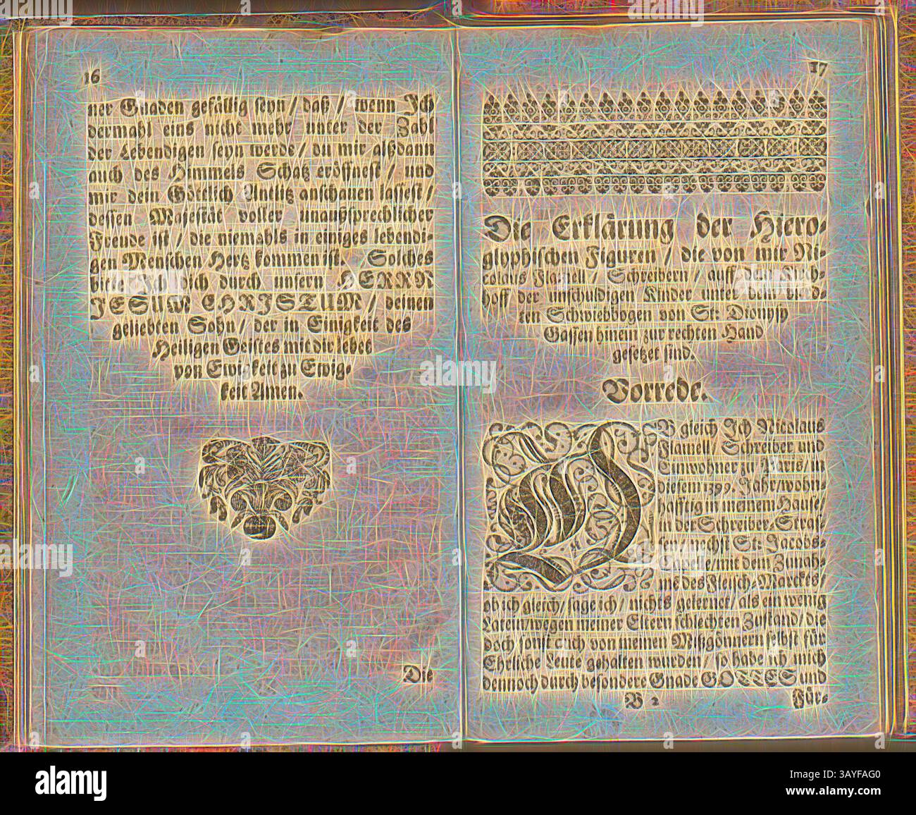 Un livre ouvert présentant du texte complexe et orné et des illustrations décoratives. Les pages présentent un mélange de lettres stylisées, de motifs géométriques et de motifs floraux, reflétant un dessin antique., première page, première page de l'explication des figures hiéroglyphiques de Nicolas Flamel, p. 17, Flamel, Nicolas (accidebat), 1680, Nicolas Flamel : Zwey ausserlesene chymische Büchlein. [...] Zuvor noch nie im Teutschen gesehen nun aber den Liebhabern der Kunst zu gutem auss dem Frantzösischen ins Hochteutsche übersetzet. [S. L.] : [s. n.], 1680, Art classique avec une touche moderne réinventé par Artotop Banque D'Images