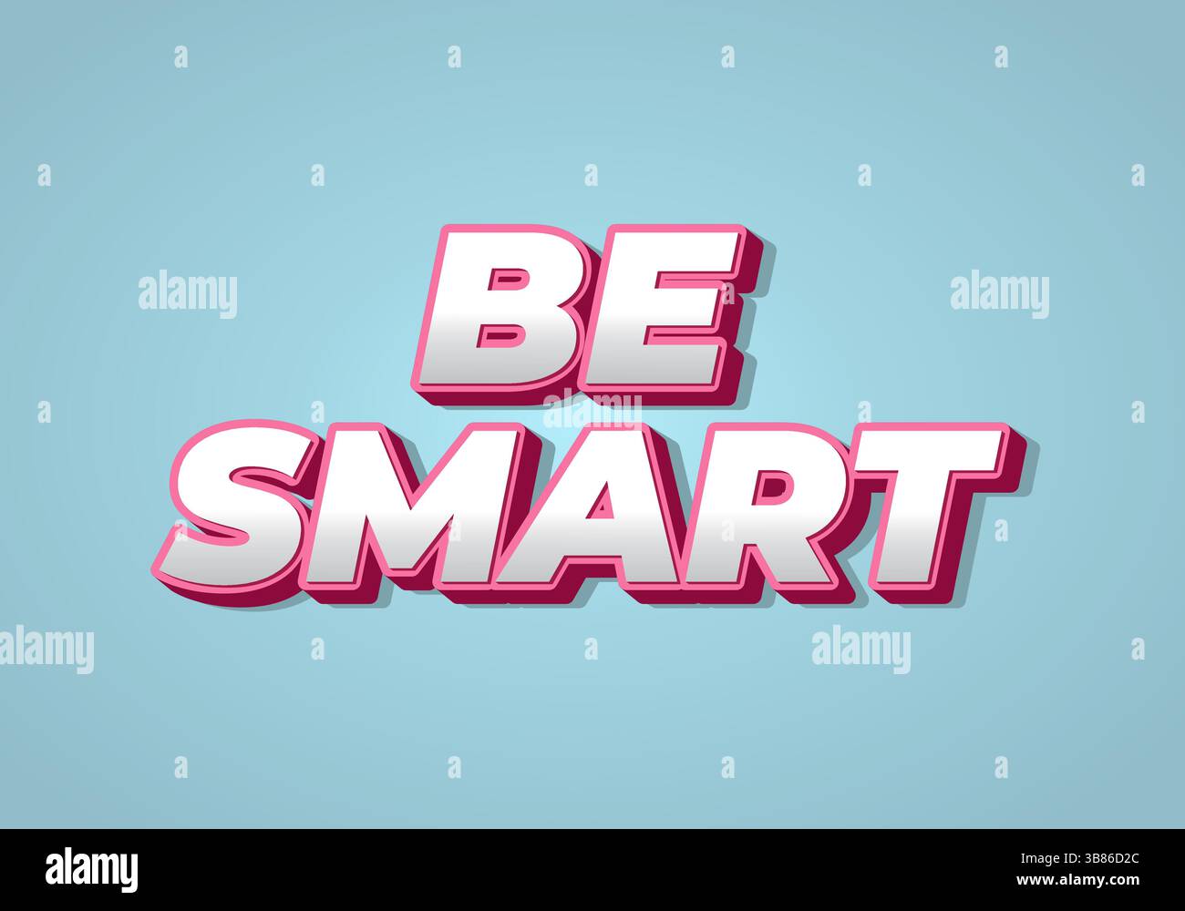 Soyez intelligent. Texte créatif avec un style dimensionnel fort et une impression visuelle énergique Illustration de Vecteur