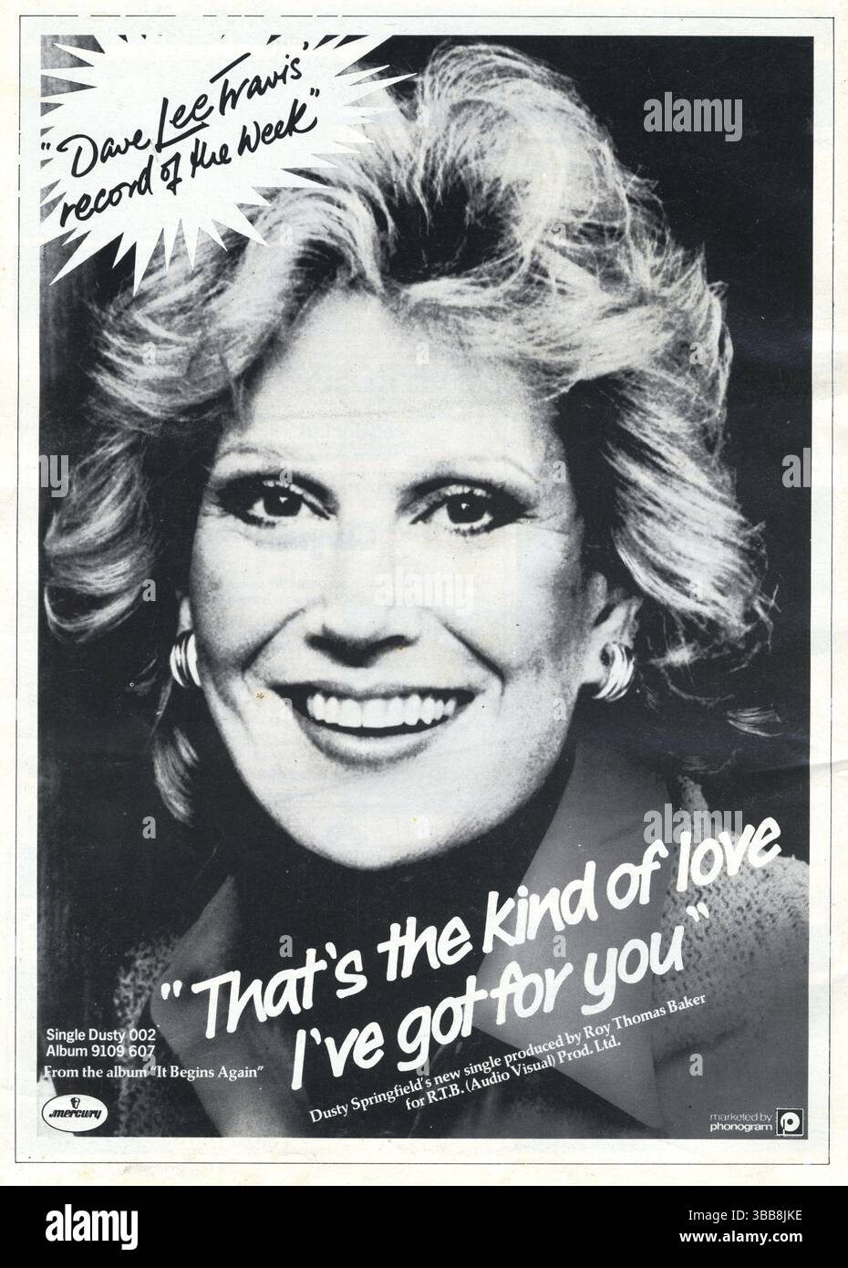 Dusty Springfield, chanteuse, annonce pour le single That's the Kind of Love I've Got for You sur Mercury Records, produit par Roy Thomas Baker. De l'album, il recommence. 1978. Banque D'Images