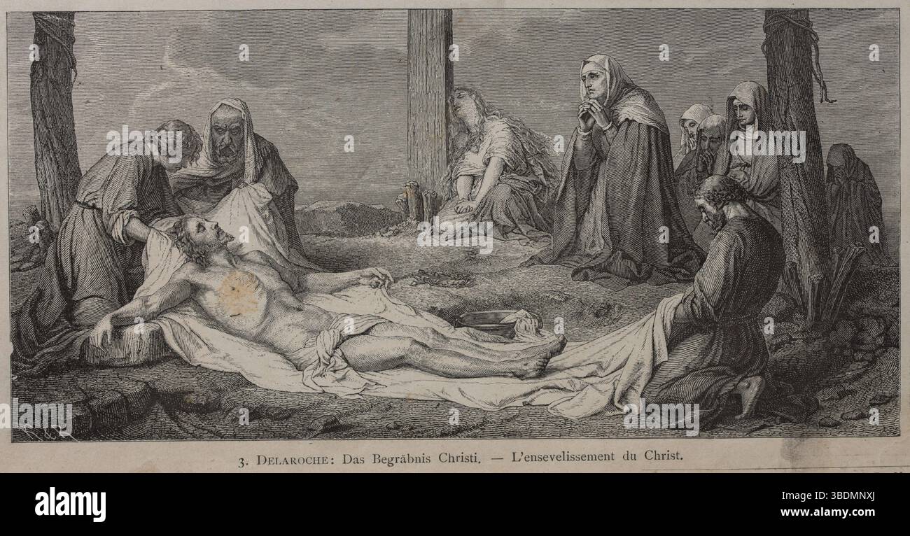 La descente de Jésus Christ de la croix par Paul Delaroche. Ancienne illustration gravée du XIXe siècle Banque D'Images