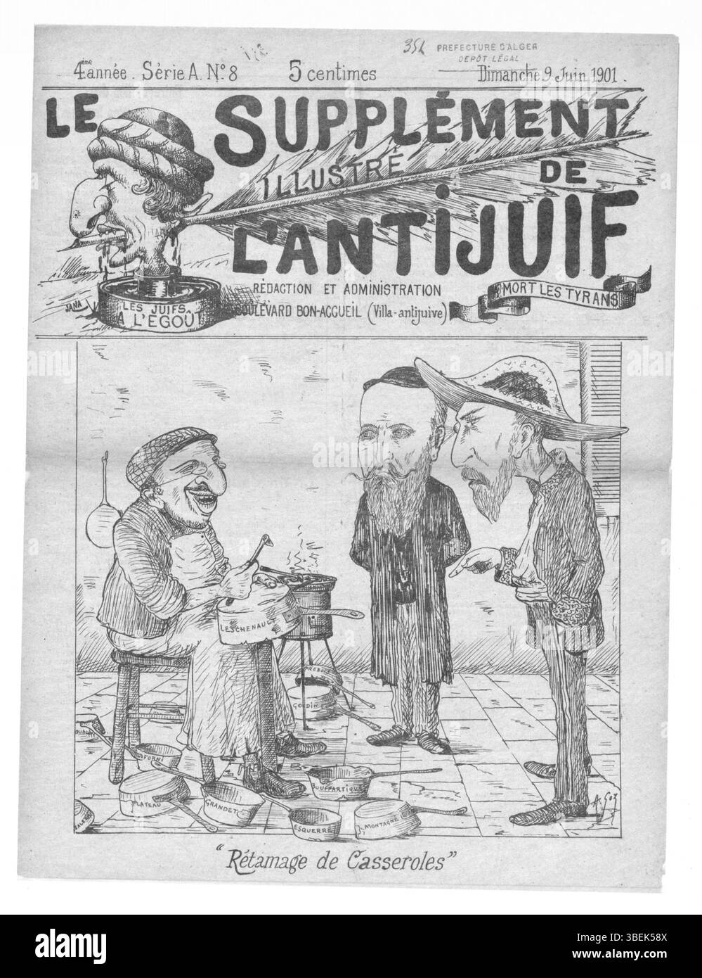 Le supplément du 9 juin 1901, intitulé 'L'Antijuif algérien', présente un contenu antisémite axé sur la communauté juive en Algérie au début du XXe siècle, illustrant les vues de la société de l'époque. Banque D'Images