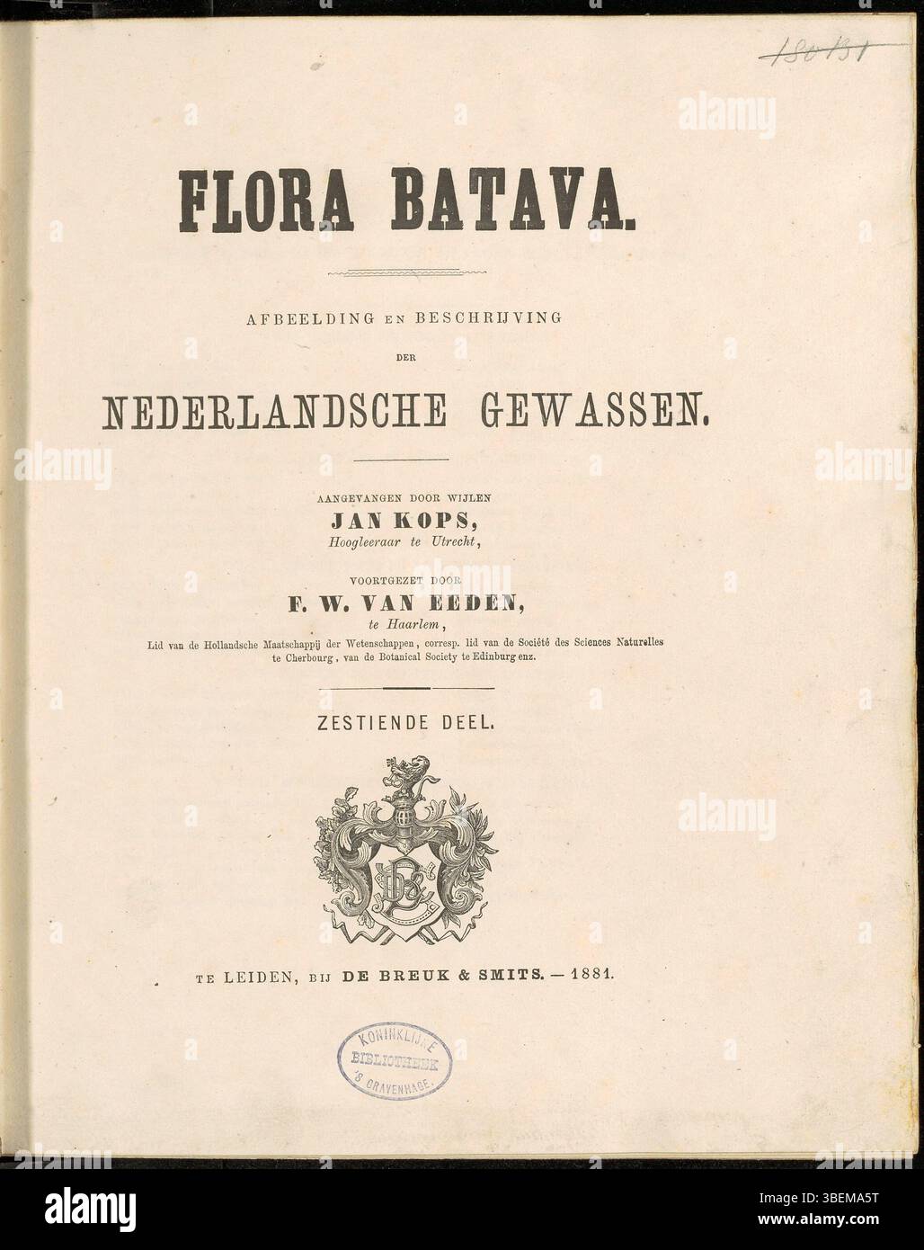 La page de titre de *Flora Batava* volume 16 (1881), illustrée par Frederik Willem van Eeden, présente des représentations détaillées et des descriptions de plantes hollandaises, offrant une précieuse référence botanique de la fin du XIXe siècle. Banque D'Images