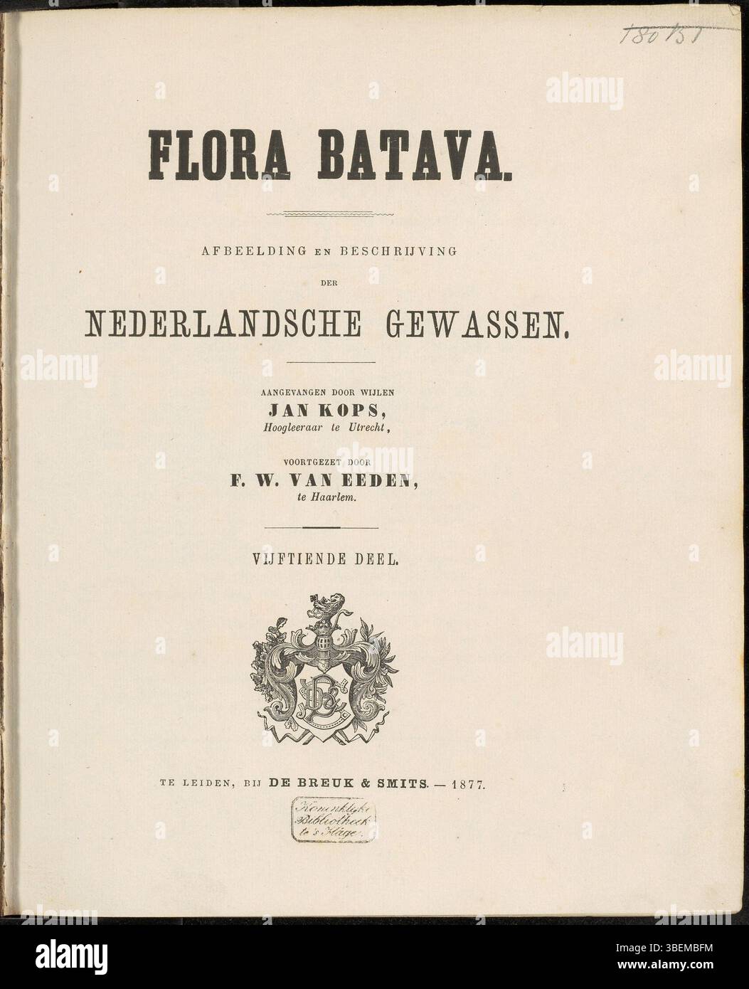 La page de titre de *Flora Batava* volume 15 (1877), créée par Frederik Willem van Eeden, présente une gamme de plantes hollandaises avec des illustrations et des descriptions détaillées, servant de référence botanique clé pour la période. Banque D'Images