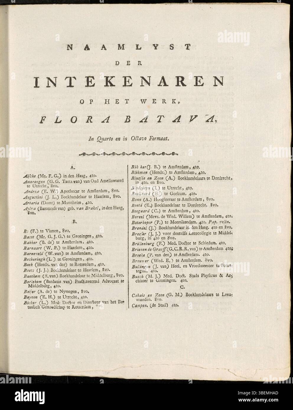 Ce document est la première page de la liste des abonnés à Flora Batava (édition KB), publiée en 1800. Il comprend les noms des personnes qui ont souscrit à l'œuvre, une collection botanique détaillée de plantes des pays-Bas. Banque D'Images