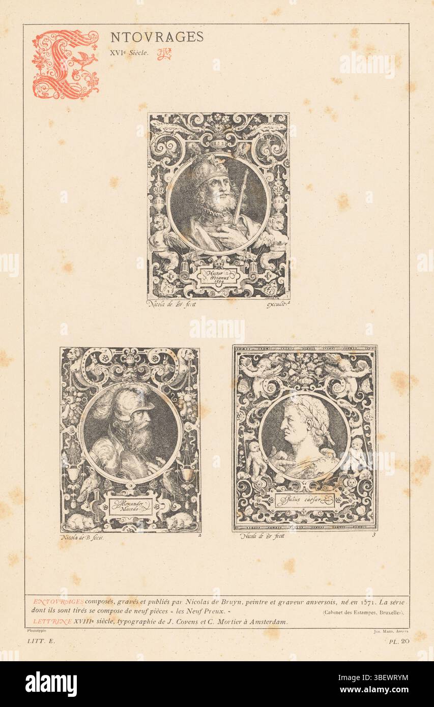 Amsterdam, Covens & mortier, Bruyn, Nicolaes de, Antwerpen, Maes, Joseph, entourages, XVIe siècle, reproduction de trois tirages d'un portrait entouré de majors par Nicolaes de Bruyn, représentés par Hektor van Troje, Alexander de Grote et Jules César, Amsterdam, Anvers, recto - estampillé, tirage photomécanique, tirage photomécanique, page, reproduction, photos, photographies livres illustrés, ENTOURAGES composés, tombes, recto - imprimé, LITT. - PL. 20, JJvy, hauteur 345 mm, largeur 232 mm, photographe, 1875 - 1880, papier, photolithographie, belge, 1838 - 1908, Clichémaker, conception de travail, Zuid-Nede Banque D'Images