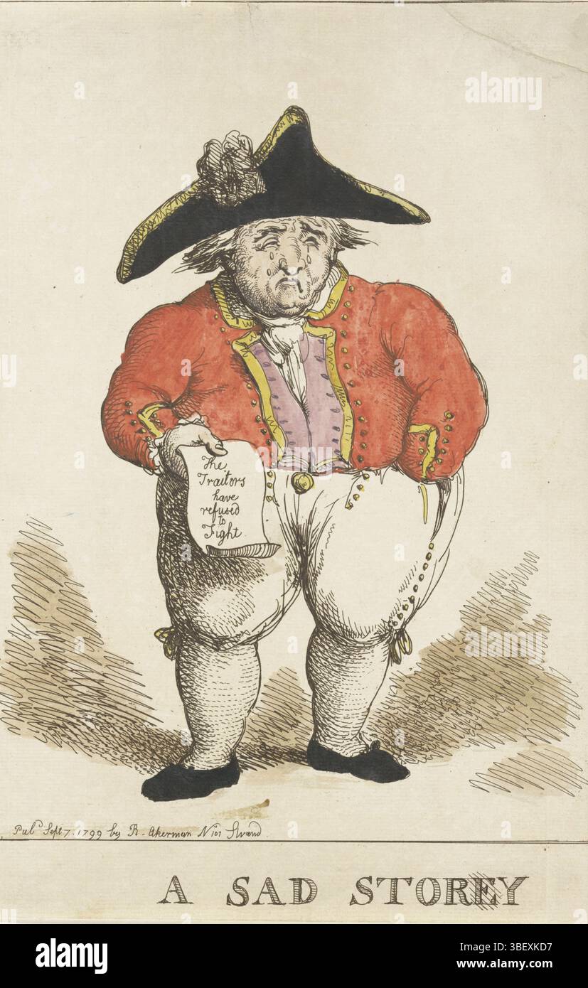 Londres, Ackermann, Rudolph, Londres, Rowlandson, Thomas, A Sad Storey, Spotprint on the Batavian scooter-by-Night Samuel Story, 1799, verso-estampillé, Spotprint on the Batavian scooter-by-Night Samuel Story. Story commandait l'escadron de la flotte batave qui, après la mutinerie parmi l'équipage orangé, se rendit aux Britanniques le 30 août 1799 sans tirer un coup de feu. Cet événement est connu sous le nom d'incident Vlieter. L'histoire pleurante avec dans sa main droite un papier déclarant (en anglais) que 'les traîtres ont refusé de se battre'., imprimé, dessin animé, estampes, plaques d'histoire Frederik Muller, hauteur 313 mm Banque D'Images