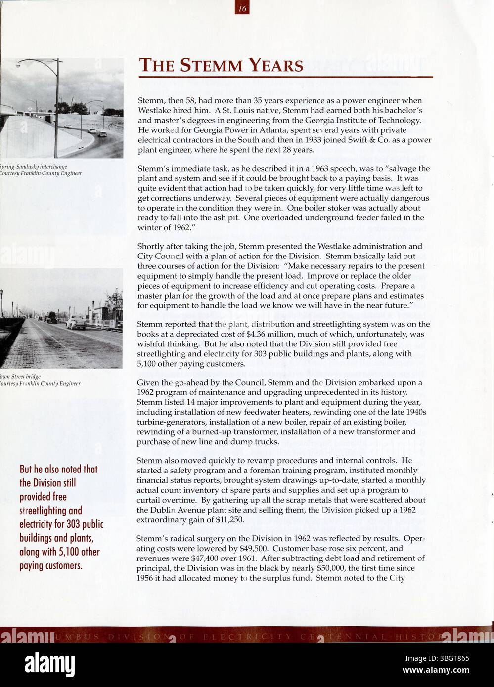 La division Columbus de l'électricité a commencé en 1899 pour réduire les dépenses de la ville pour l'éclairage des rues. Au cours du siècle suivant, il a élargi son rôle, devenant partie intégrante du développement urbain et de la sécurité des quartiers. En 1999, la Division a célébré 100 ans de service fiable, fournissant une alimentation sûre et abordable pour l'éclairage des rues. Ce livret détaille l'héritage du ministère. Banque D'Images