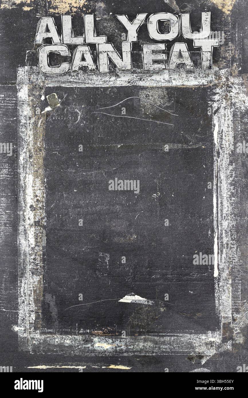 Tout ce que vous pouvez manger message contre grunge tableau Banque D'Images