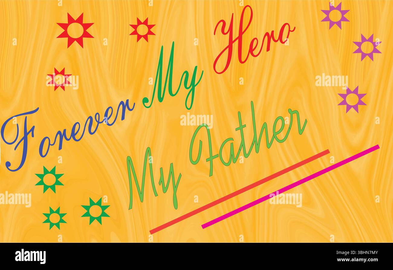Forever My Hero My Father Typography Vector pour la célébration de la fête des pères avec des éléments décoratifs Illustration de Vecteur