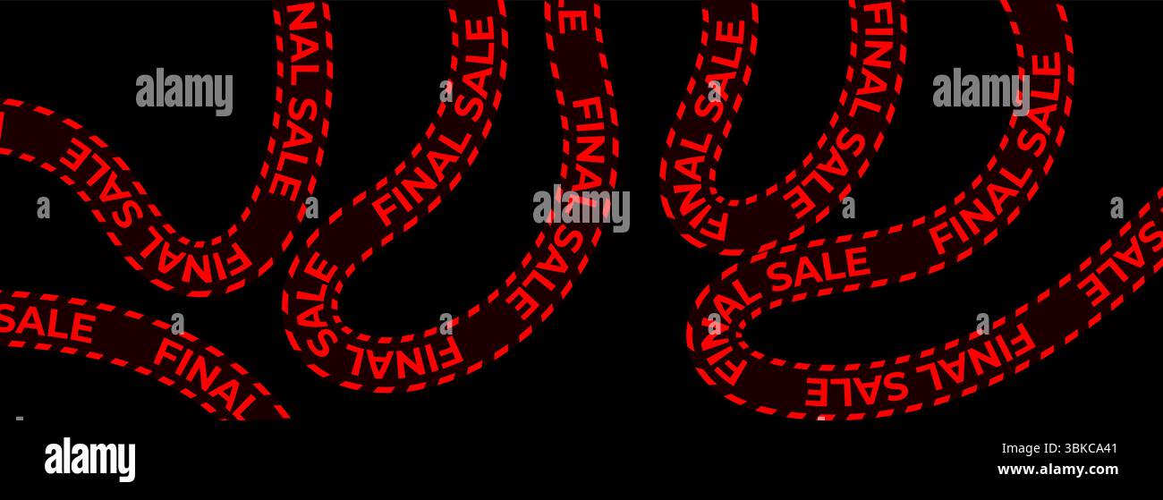 Ruban adhésif de vente finale avec texte d'avertissement rouge. Bannière de réduction de liquidation pour le shopping, le commerce électronique, les offres saisonnières, la promotion de magasin. Fond noir, incurvé Illustration de Vecteur