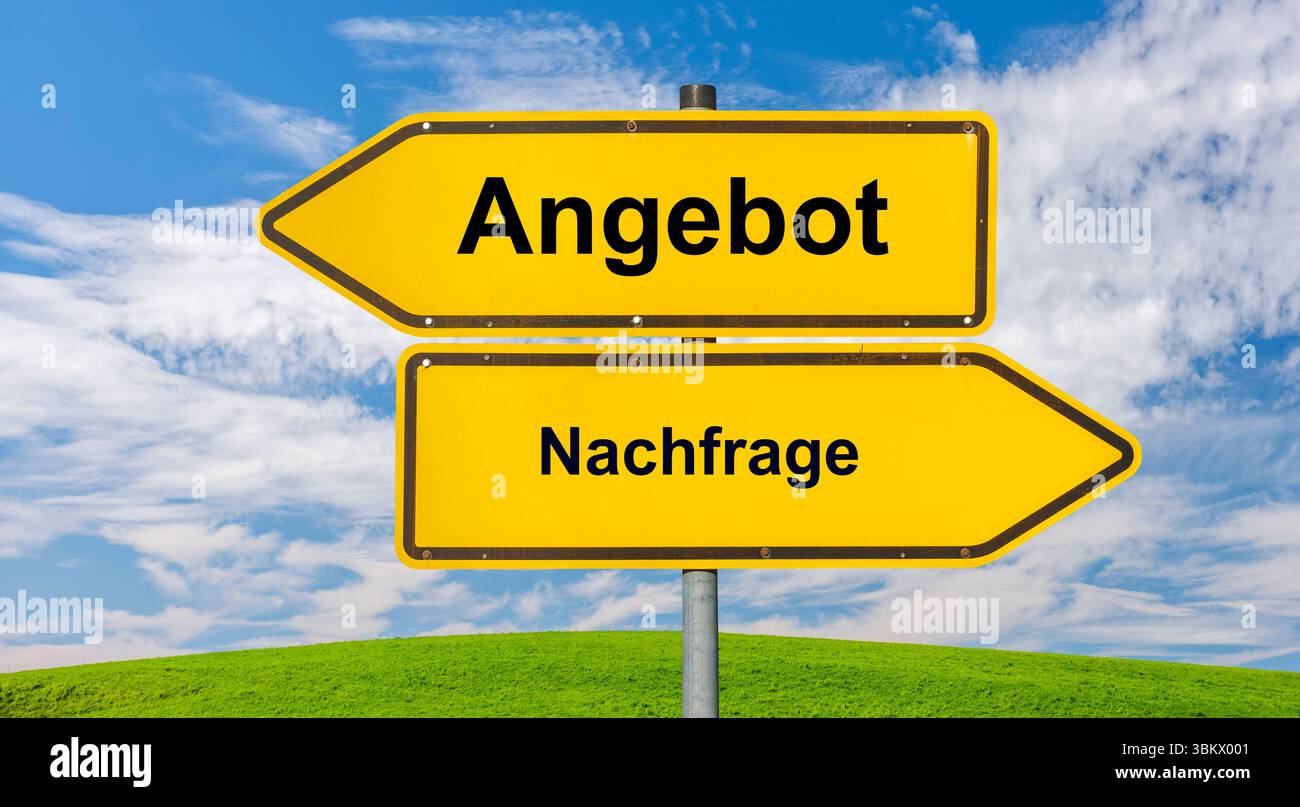 Angebot und Nachfrage Ein Wegweiser ist beschriftet mit dem Aufdruck Angebot und Nachfrage, FOTOMONTAGE *** offre et demande Un panneau est étiqueté wi Banque D'Images