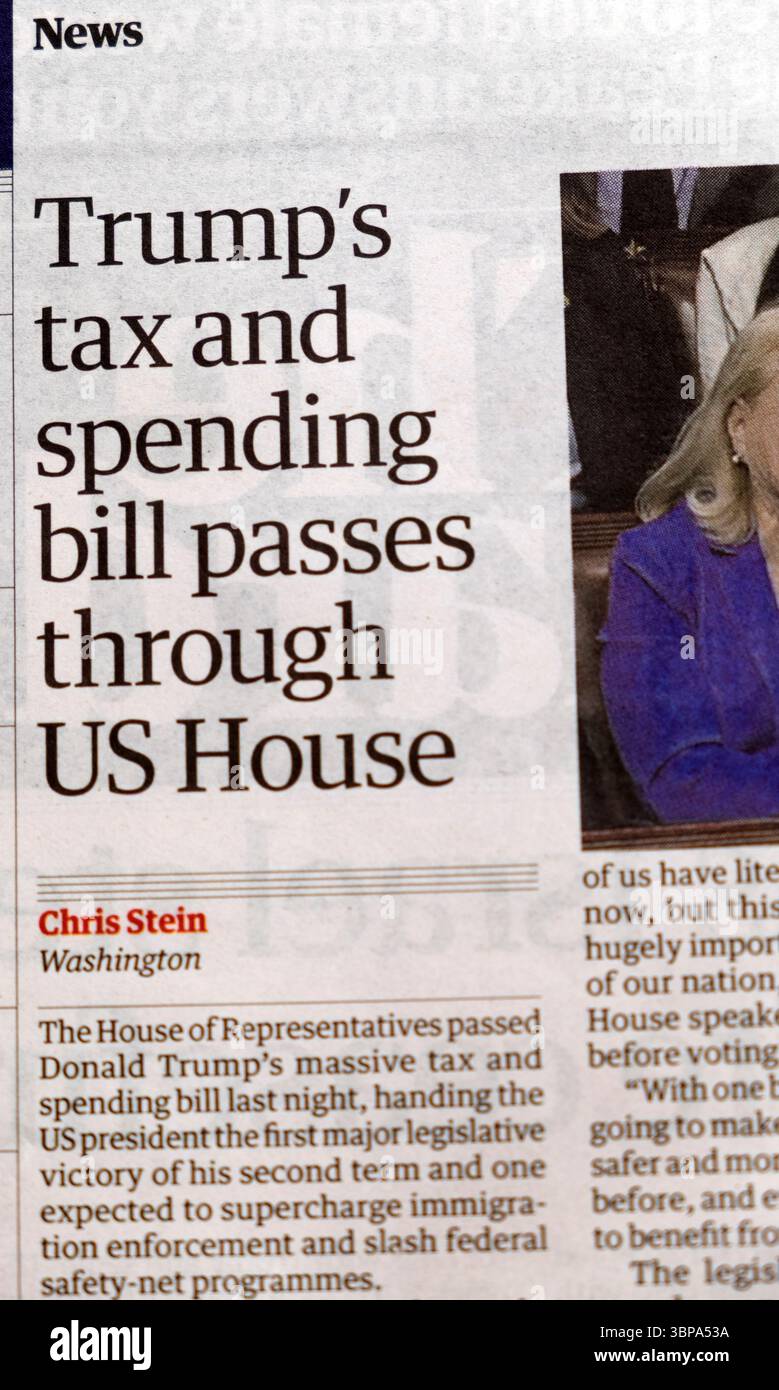 Donald 'Trump's Tax and Depense (Big Beautiful) Bill passe par US House' Guardian journal titre 2nd July2025 Banque D'Images