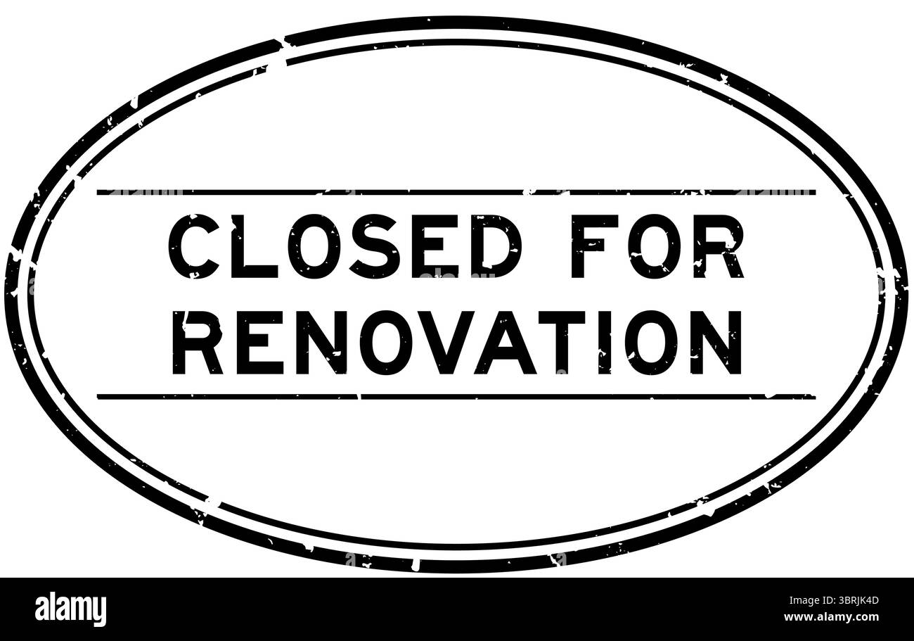 Grunge noir fermé pour la rénovation mot ovale tampon de joint en caoutchouc sur fond blanc Illustration de Vecteur