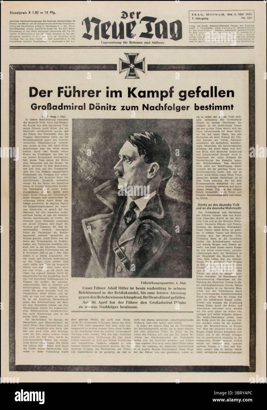 Annonce DE LA MORT DE HITLERS par le journal Der Neue Tag (le nouveau jour). « Der Fűhrer est tombé au combat, l'amiral Dőnitz nommé successeur » le 30 avril 1945. Adolf Hitler s'est suicidé (avec sa nouvelle épouse Eva Braun) alors que les troupes russes se rapprochaient de la chancellerie du Reich Berlin Allemagne nazie 1945 Banque D'Images