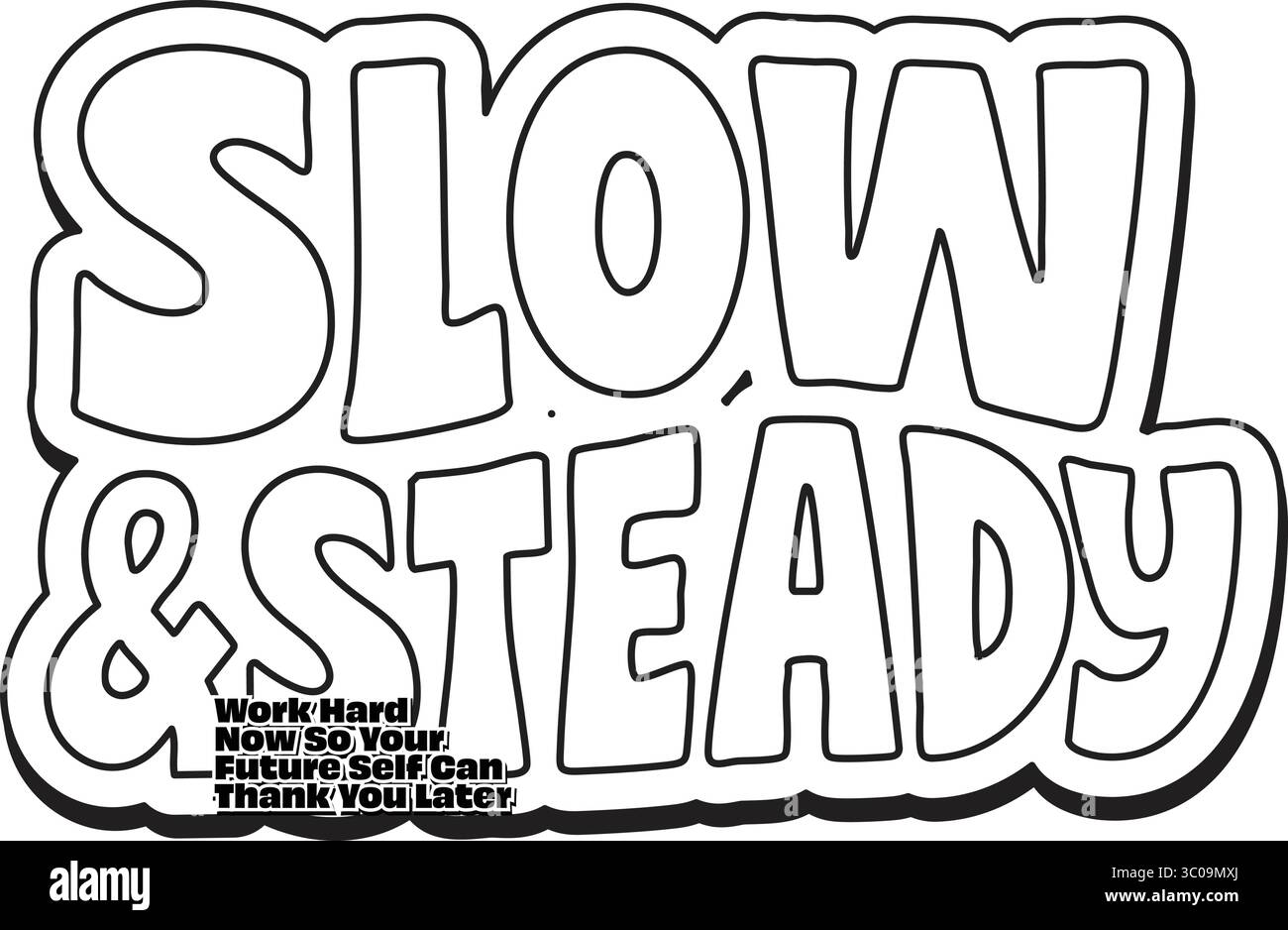 Slow and Steady – typographie de style comique Illustration de Vecteur