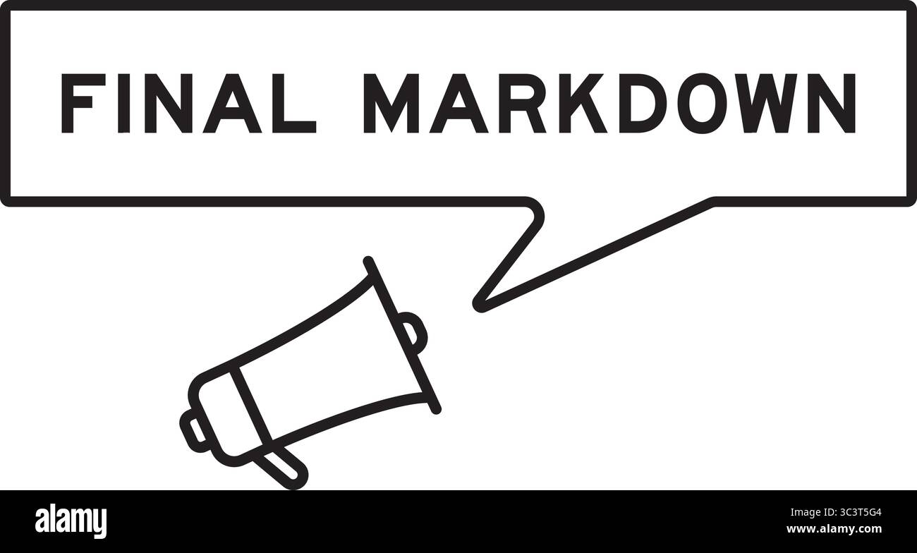 Icône mégaphone avec bulle de parole dans le mot final markdown sur fond blanc Illustration de Vecteur