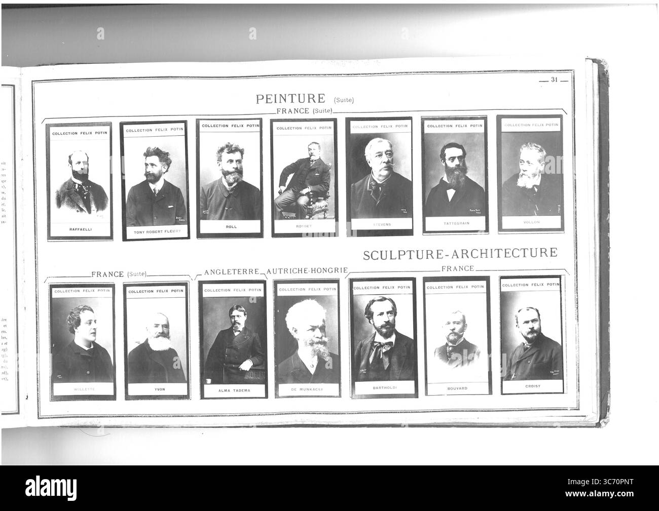 COLLECTION FELIX POTIN PEINTURE (rangée supérieure gauche-droite) FRANCE : Raffaelli (Jean-Francois) 1850 1844-1901 - Robert-Fleury (Tony) 1837 1834 - Roll (Alfred) 1846 1840 - Roybet (Ferdinand) 1840 - Stevens (Alfred) 1828-1899 - Tattegrain (Emile) 1852 - Vollon (Antoine) 1833-1900 (rangée inférieure gauche-droite) FRANCE : Willette (Adolphe) 1857 - Yvon (Adolphe) 1817-1893 ANGLETERRE : Alma-Tadema (Laurence) AUTRICHE) 1836-Hattegrain (1840-1899 - HONKONIer (FRANCE) Barisy (FRANCE) Arisy (FRANCE) Artide Barisy (FRANCE) Banque D'Images