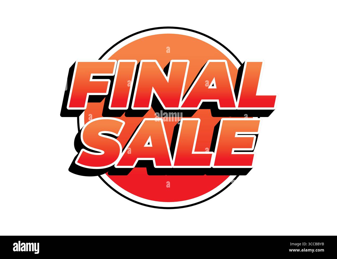 Graphique promotionnel audacieux avec les mots final sale en dégradé orange à rouge, lettres à contour blanc, ombre noire, sur un gradin rouge orange circulaire Illustration de Vecteur