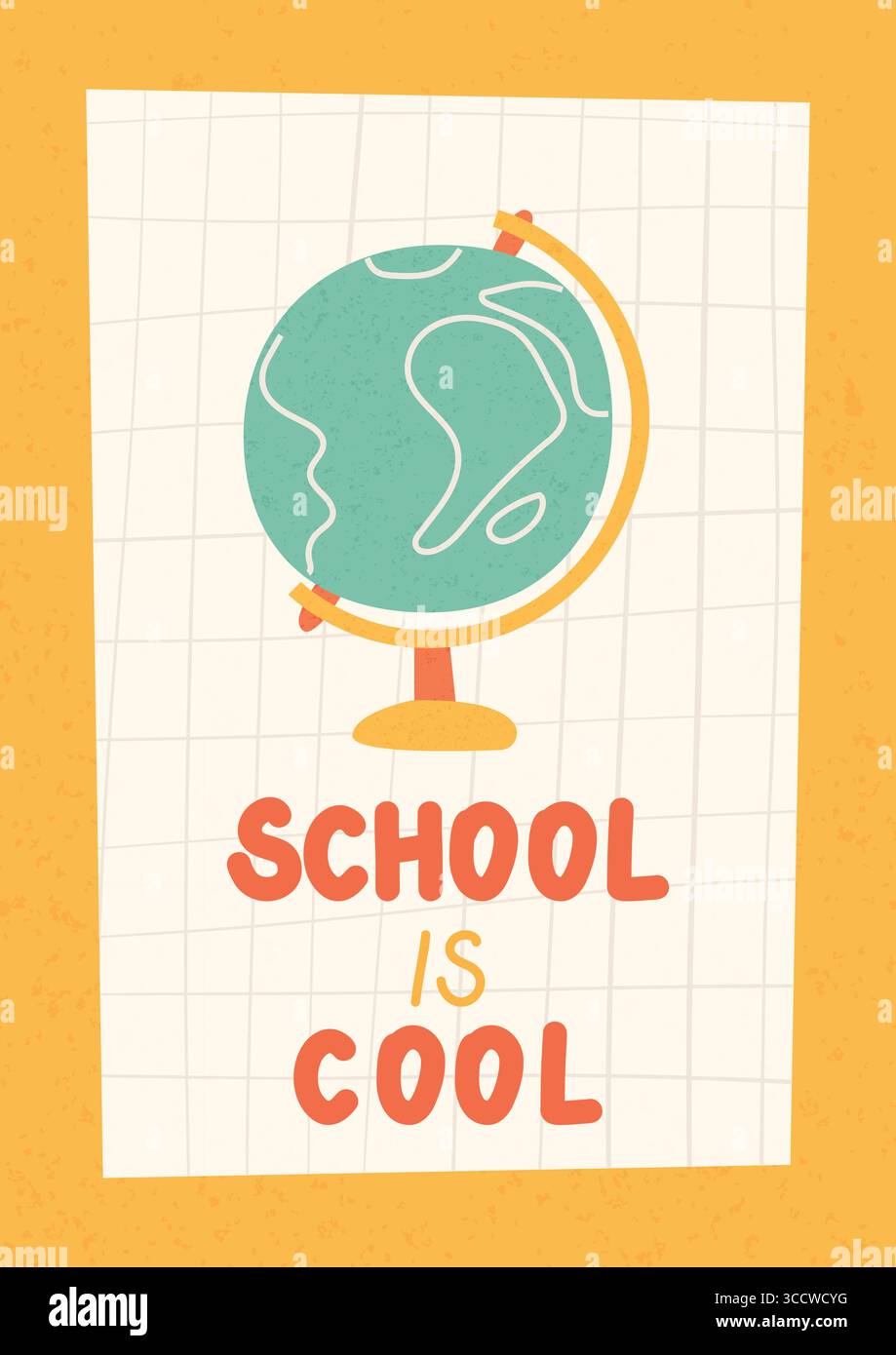 Affiche de l'école. Design moderne avec globe. Retour à l'école, université, concept d'étude. L'école est cool. Parfait pour les publicités web, branding, flyer, bannière. Illustration de Vecteur