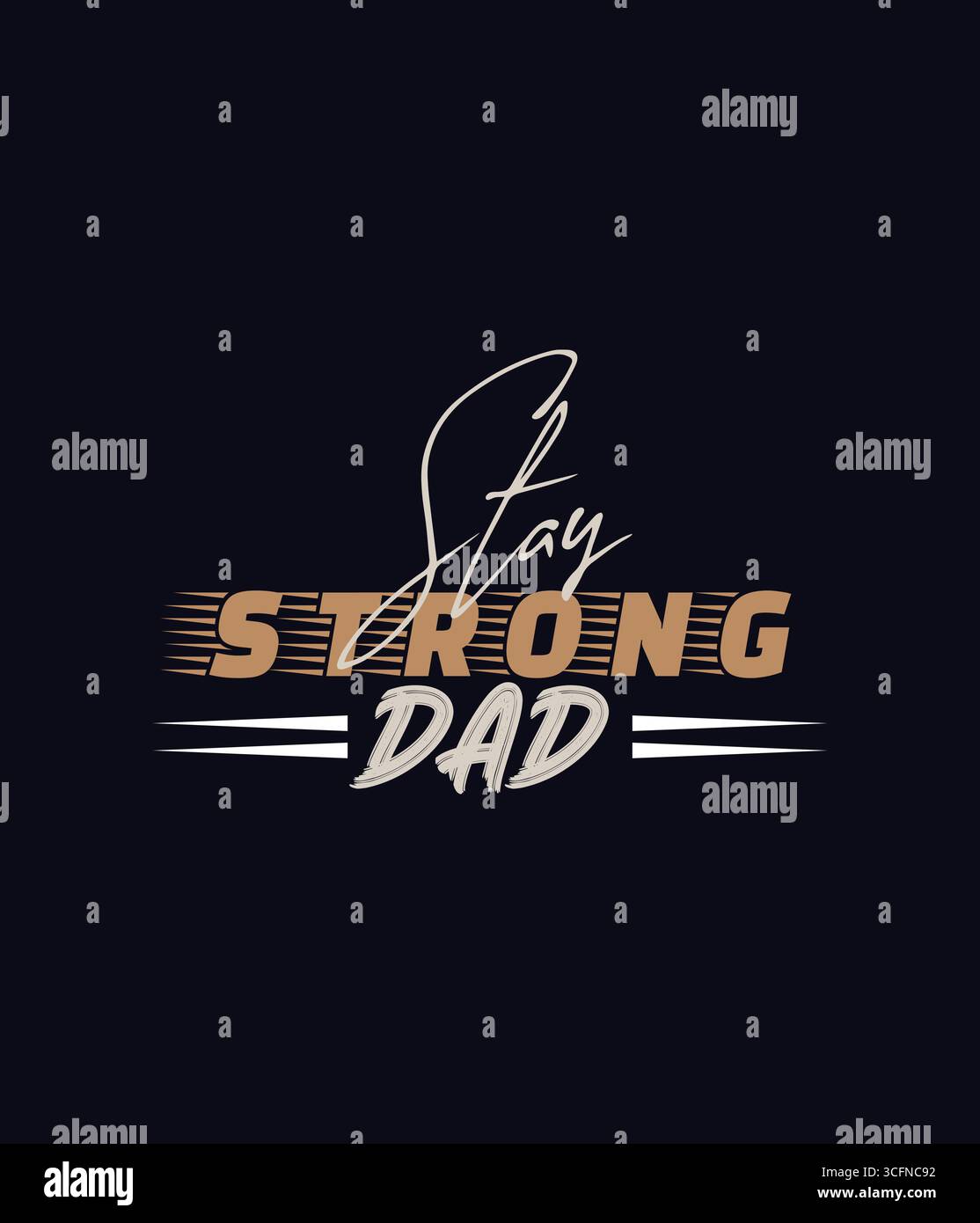 Stay Strong Dad t-shirt Illustration de Vecteur