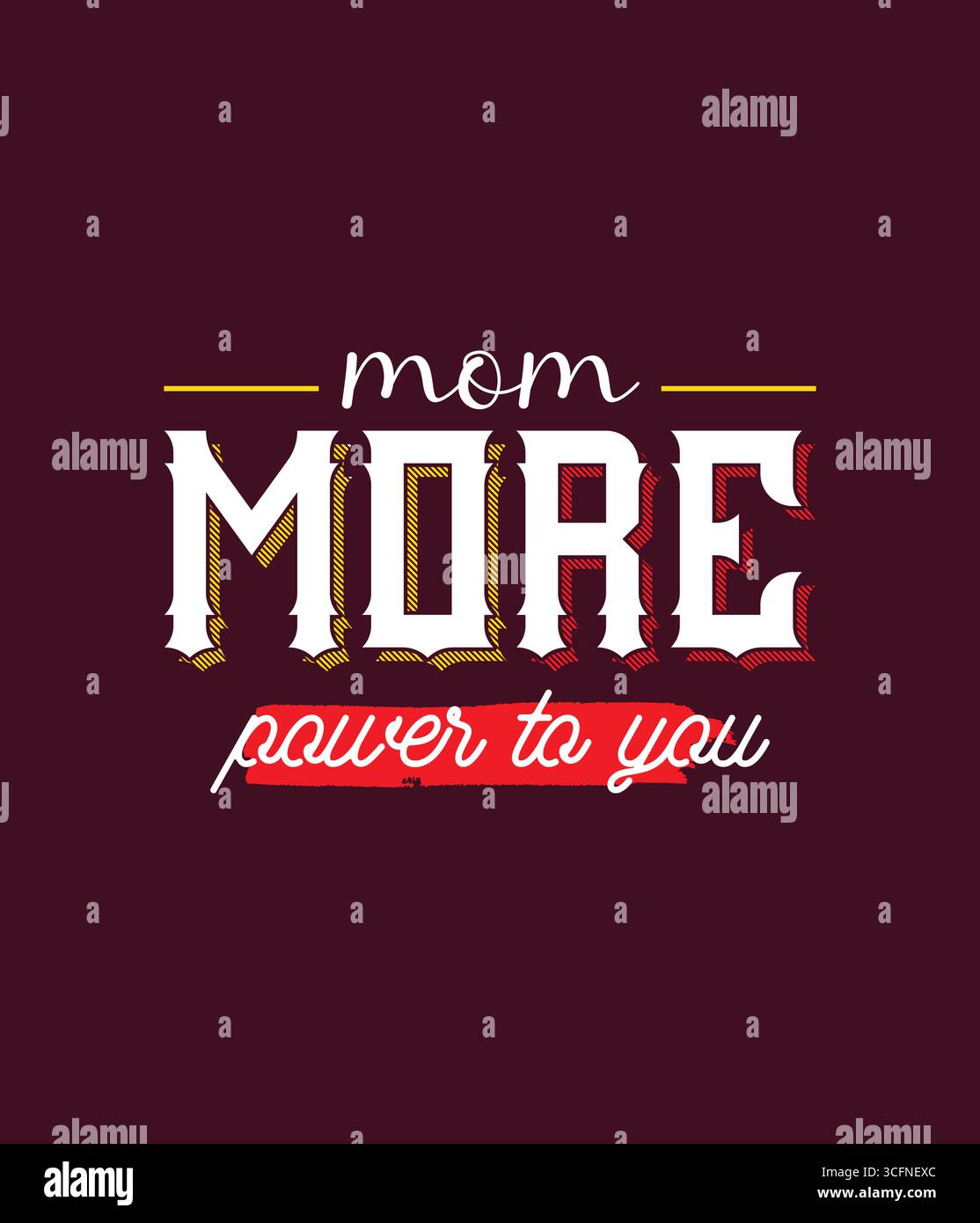 Maman plus de puissance à votre conception de t-shirt Illustration de Vecteur