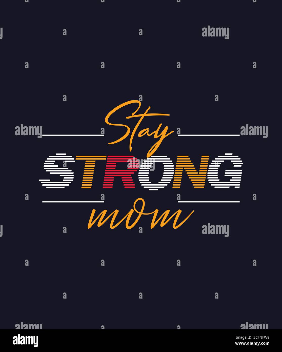 t-shirt stay strong pour maman Illustration de Vecteur