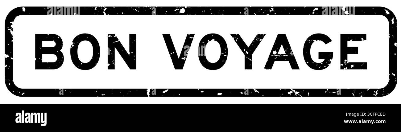 Grunge noir bon voyage mot carré tampon de joint en caoutchouc sur fond blanc Illustration de Vecteur
