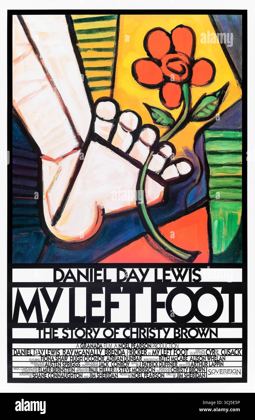 My Left Foot (1989) réalisé par Jim Sheridan avec Daniel Day-Lewis, Brenda Fricker et Ray McAnally. La vraie histoire de Christy Brown, un homme de Dublin né avec une paralysie cérébrale qui apprend à écrire et à peindre avec son pied gauche, défiant la pauvreté et les préjugés. Photographie d'une affiche américaine originale de 1989 À USAGE ÉDITORIAL EXCLUSIF. Crédit : BFA / Miramax films Banque D'Images