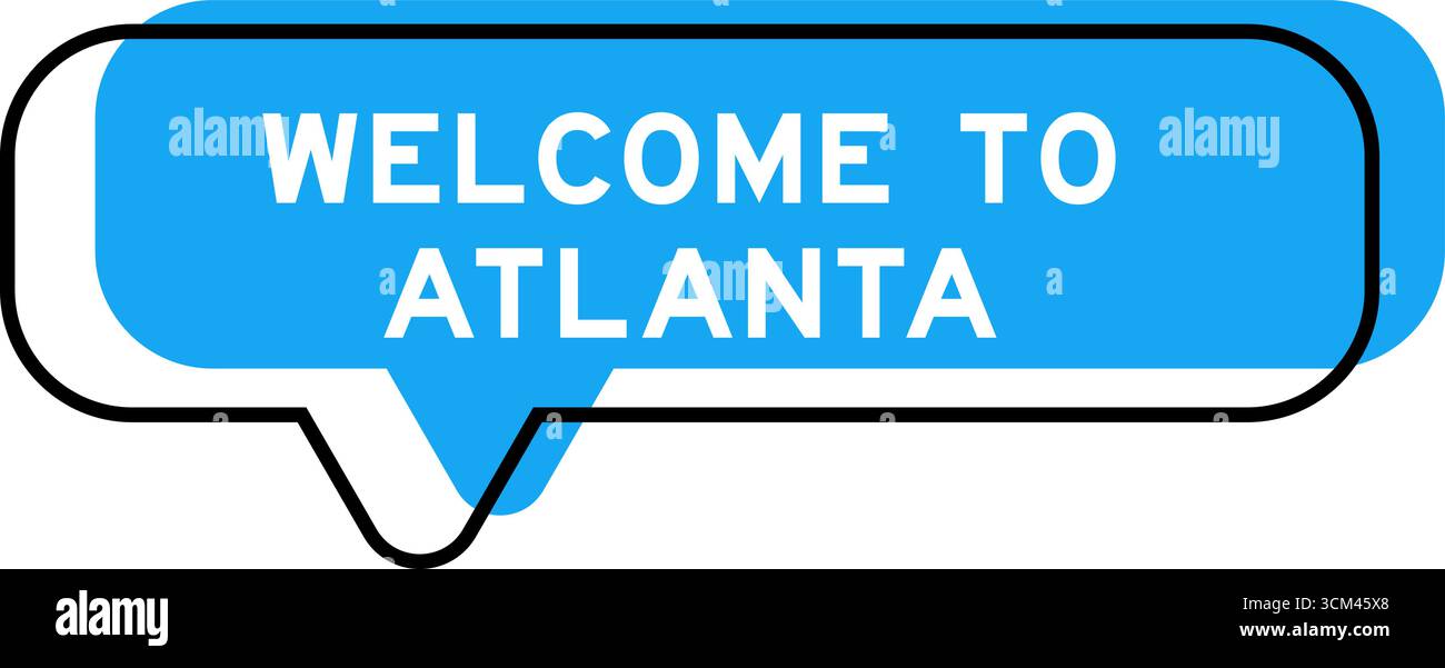 Bannière de discours et nuance bleue avec le mot Welcome to atlanta sur fond blanc Illustration de Vecteur