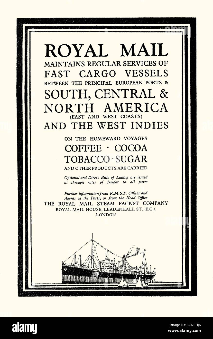 Publicité pour la route de transport de marchandises « Royal mail » vers l’Amérique du Sud, l’Amérique centrale et l’Amérique du Nord, promouvant le transport de café, de cacao, de tabac et de sucre. Il figure dans un manuel de 1931 pour voyager en Amérique du Sud. La Royal mail Steam Packet Company était une compagnie maritime britannique fondée à Londres en 1839 par un Écossais, James MacQueen. C'est le plus grand groupe maritime au monde en 1927 lorsqu'il a repris la White Star Line. La société a été liquidée et ses actifs ont été repris par la Royal mail Lines (RML) nouvellement formée en 1932 après des problèmes financiers et un scandale – graphiques vintage des années 1930. Banque D'Images Publicité pour la route de transport de marchandises « Royal mail » vers l’Amérique du Sud, l’Amérique centrale et l’Amérique du Nord, promouvant le transport de café, de cacao, de tabac et de sucre. Il figure dans un manuel de 1931 pour voyager en Amérique du Sud. La Royal mail Steam Packet Company était une compagnie maritime britannique fondée à Londres en 1839 par un Écossais, James MacQueen. C'est le plus grand groupe maritime au monde en 1927 lorsqu'il a repris la White Star Line. La société a été liquidée et ses actifs ont été repris par la Royal mail Lines (RML) nouvellement formée en 1932 après des problèmes financiers et un scandale – graphiques vintage des années 1930. Banque D'Images