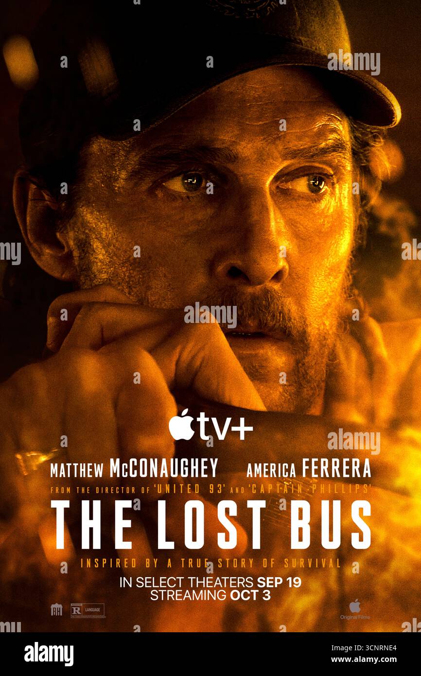 The Lost bus (2025) réalisé par Paul Greengrass et mettant en vedette Matthew McConaughey, America Ferrera et Yul Vázquez. Un drame de survie basé sur l'histoire vraie du Camp Fire de 2018 en Californie où un chauffeur d'autobus scolaire transporte les enfants et leur enseignant en sécurité à travers des feux de forêt enflammés. Affiche publicitaire À USAGE ÉDITORIAL EXCLUSIF. Crédit : BFA / Apple+ Banque D'Images