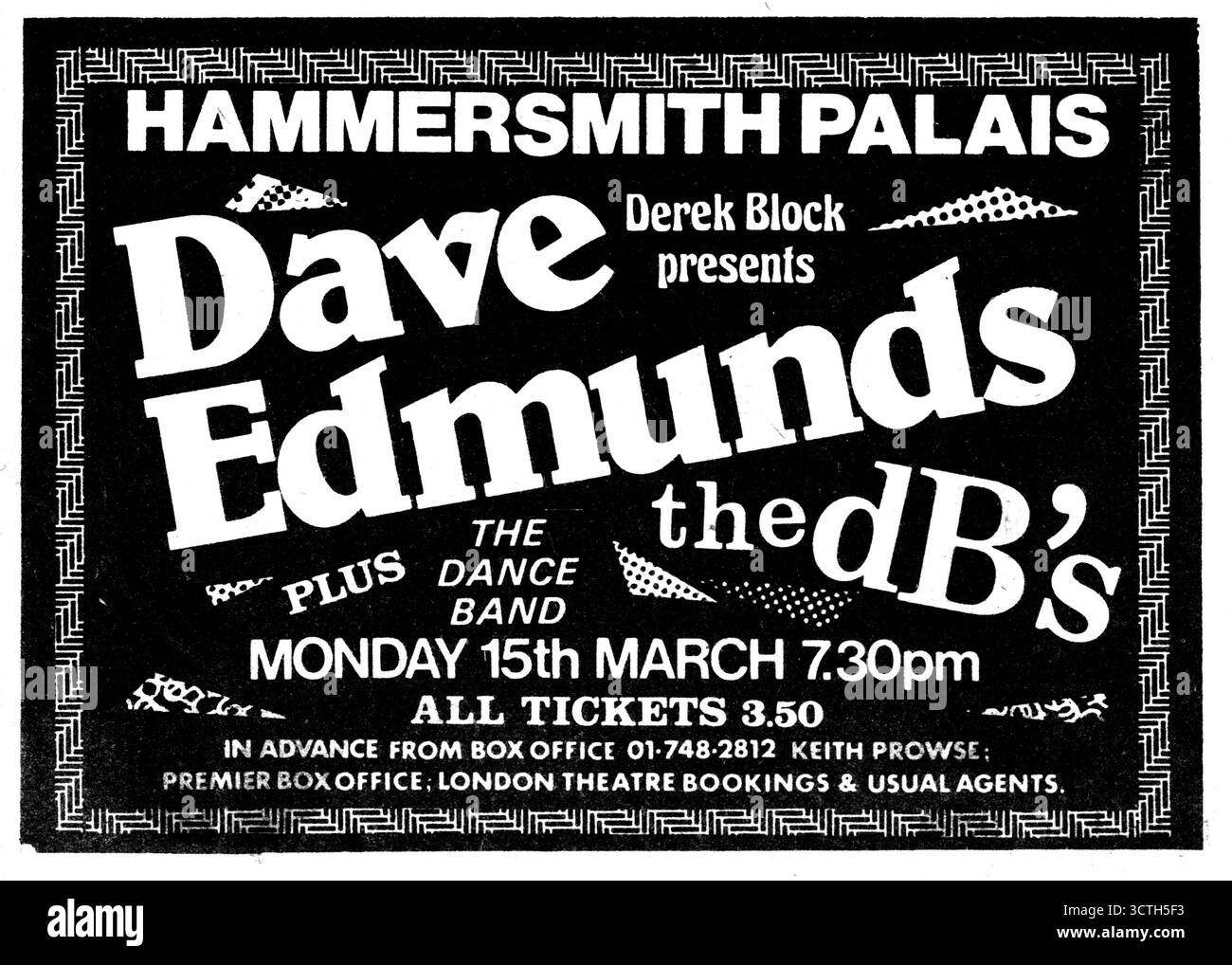 Annonce de concert. Dave Edmunds, soutenu par la DBS et le Dance Band. 15 mars 1982 Hammersmith Palais. Derek Block présente. Tous les billets £3,50. Numérisé à partir du papier musical sons. Banque D'Images