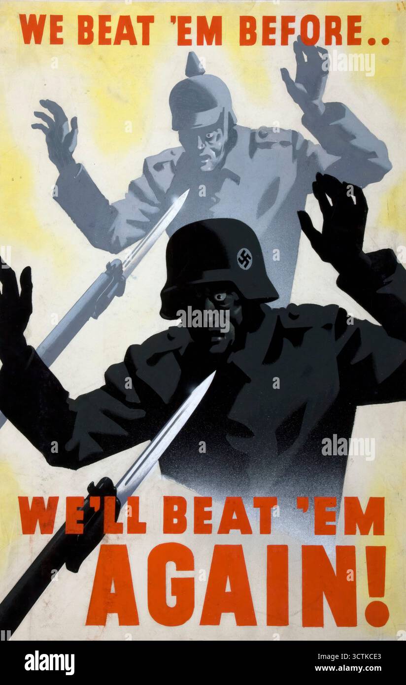 'Nous les battons avant..nous les battrons à nouveau ! (Affiche de propagande par un artiste inconnu.)', affiche de la seconde Guerre mondiale, entre 1939 et 1945. Banque D'Images