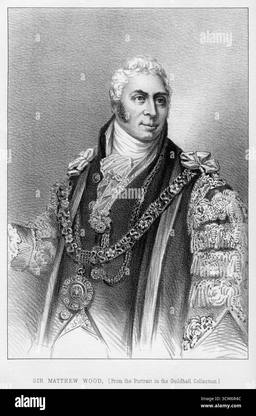 Portrait gravé au XIXe siècle de Sir Matthew Wood (1768 – 1843). Il est un homme politique whig britannique, lord maire de Londres de 1815 à 1817, et de 1817 jusqu'à sa mort et député réformiste. Banque D'Images