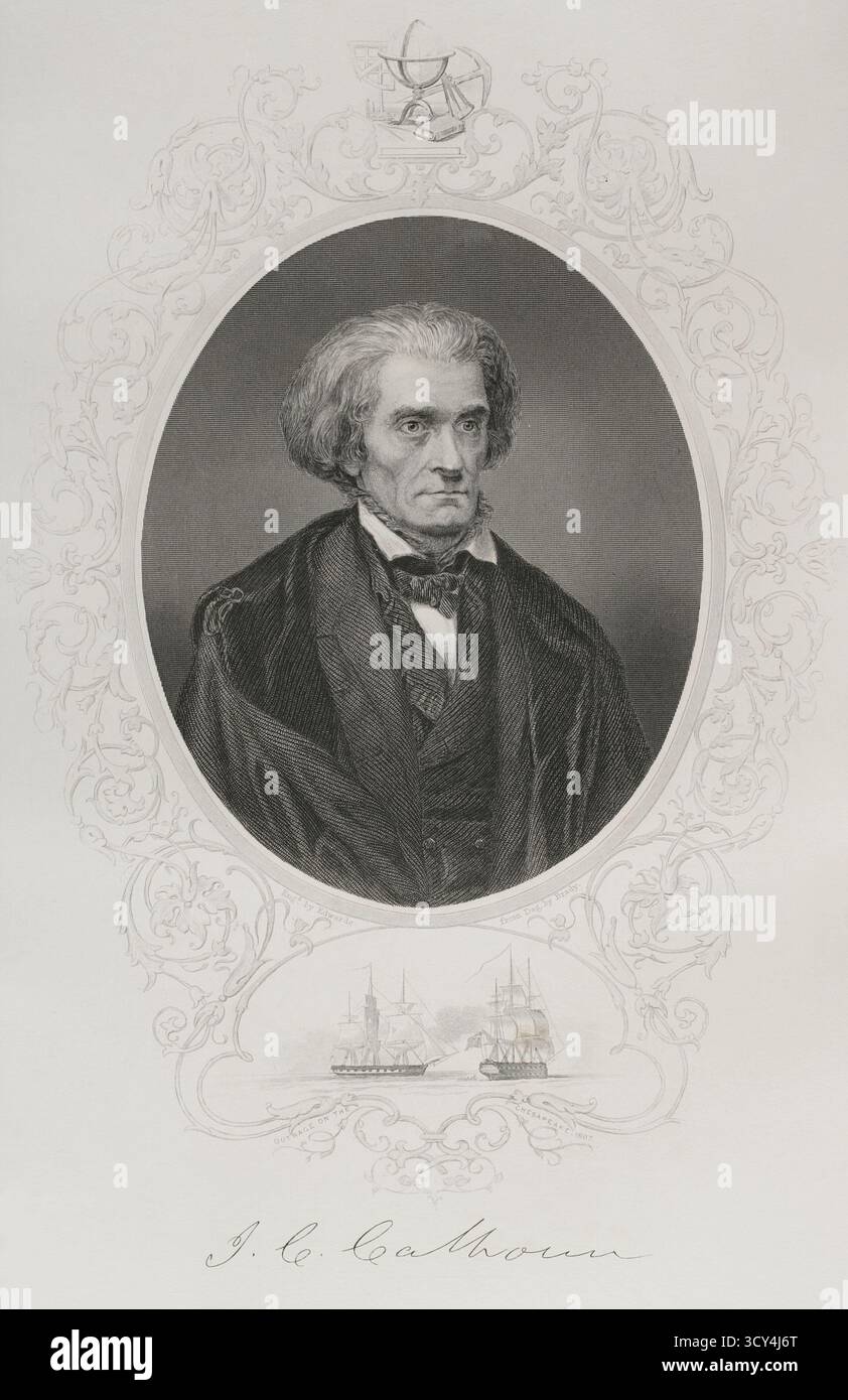John C. Calhoun (John Caldwell Calhoun) (1782-1850). Homme d'État américain et théoricien politique. 7e vice-président des États-Unis (1825-1832). 16e secrétaire d'État des États-Unis (1844-1845). Sénateur américain de Caroline du Sud (1845-1850). Portrait. La vignette représente l'affaire Chesapeake-Leopard, un engagement naval au large des côtes de Norfolk, en Virginie, le 22 juin 1807, entre le HMS Leopard britannique de quatrième rang et la frégate américaine USS Chesapeake. Le Leopard poursuivit, attaqua et monta à bord de la frégate américaine à la recherche de déserteurs de la Royal Navy. Après une courte bataille impliquant des larges Banque D'Images